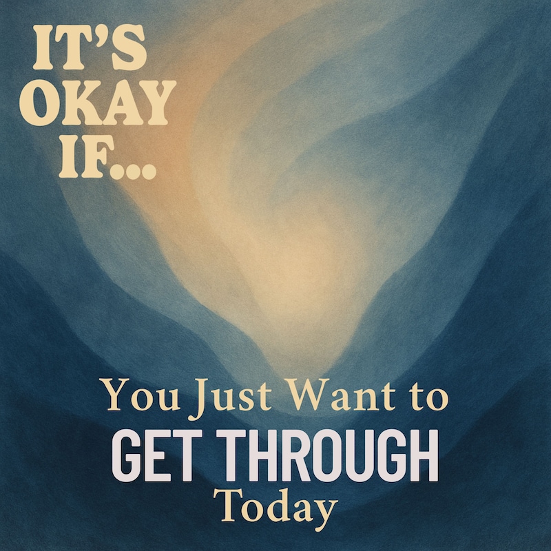 Artwork for podcast It’s Okay If… Permission Slips for Mental Health, Self-Acceptance, and Growth