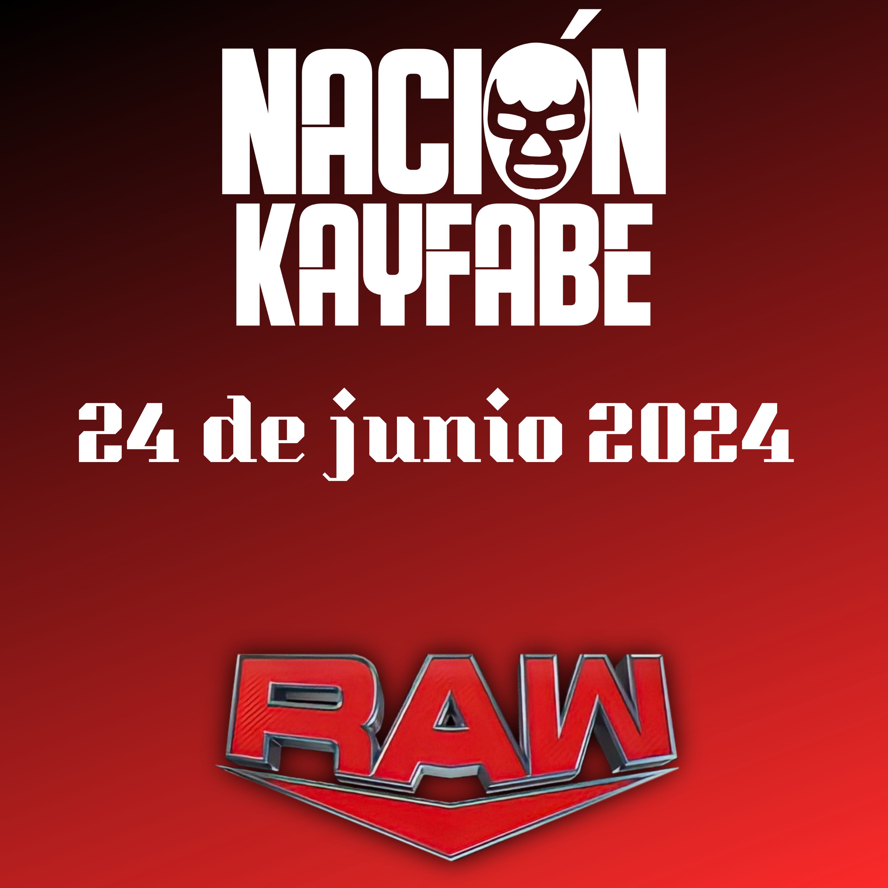 WWE Raw 24 de junio 2024 | "Yo siempre quise ser como Mi Hermano” episode artwork