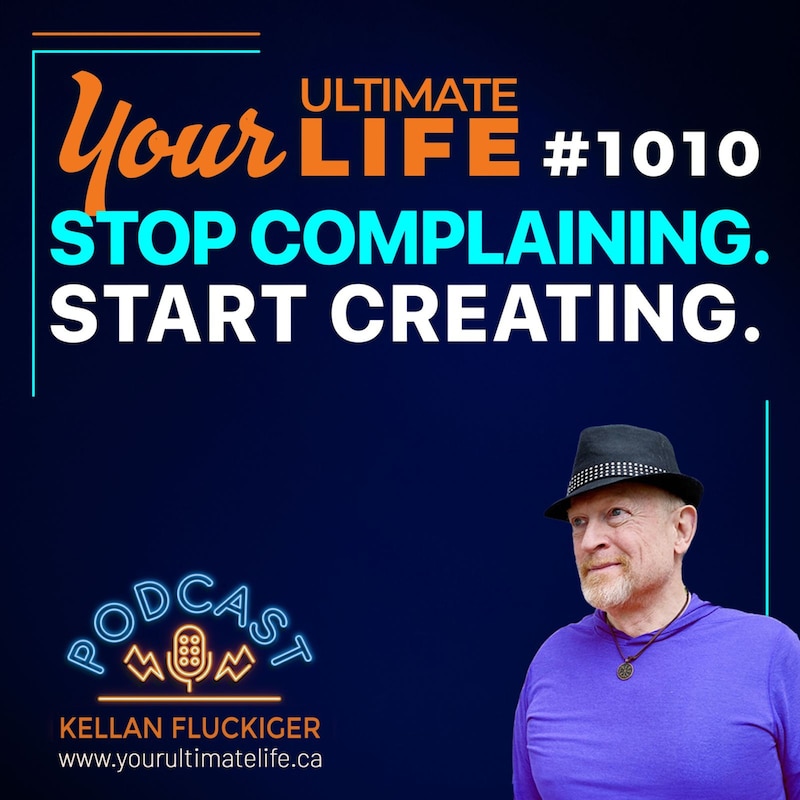 Artwork for podcast Your Ultimate Life with Kellan Fluckiger