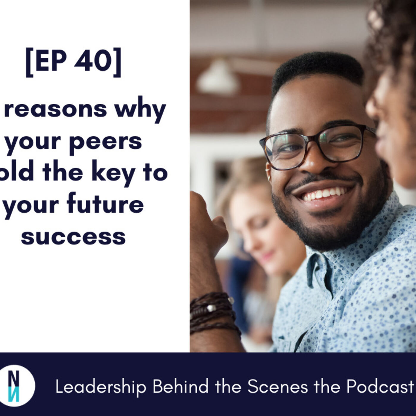 Leadership Behind the Scenes