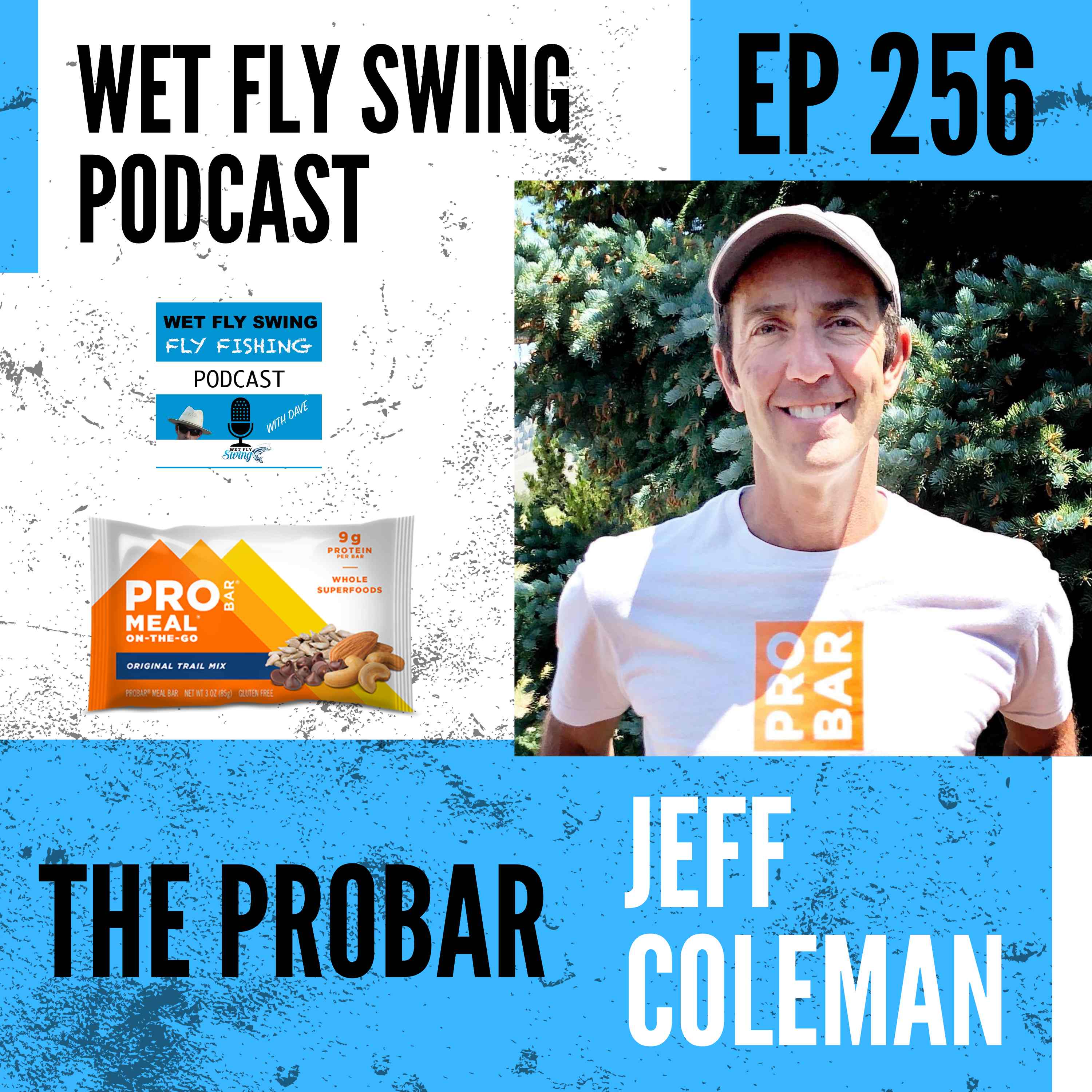 WFS 256 - The Probar with Jeff Coleman - River Meals, Healthy Eating episode artwork