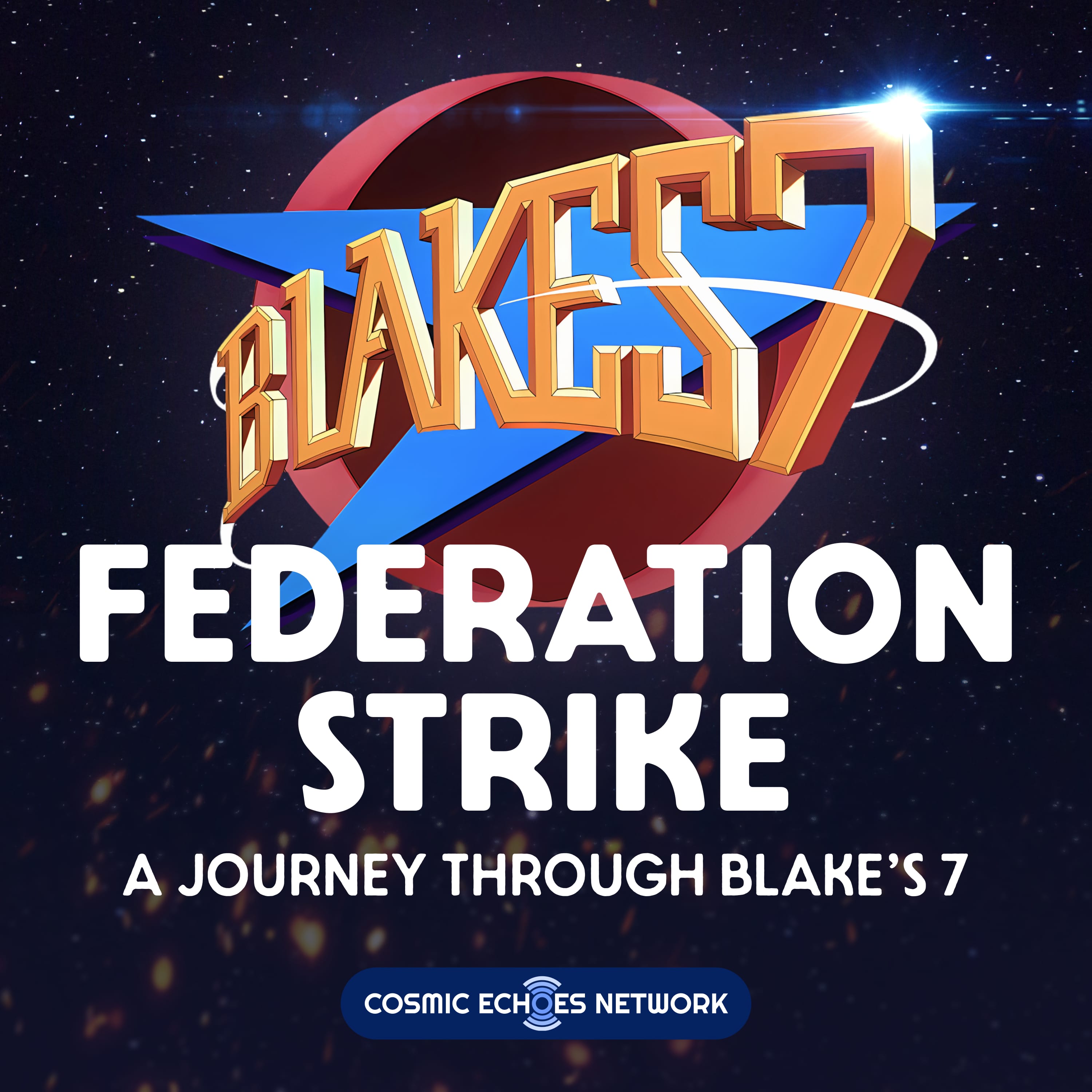 Show artwork for Federation Strike: A Journey Through Blake's 7