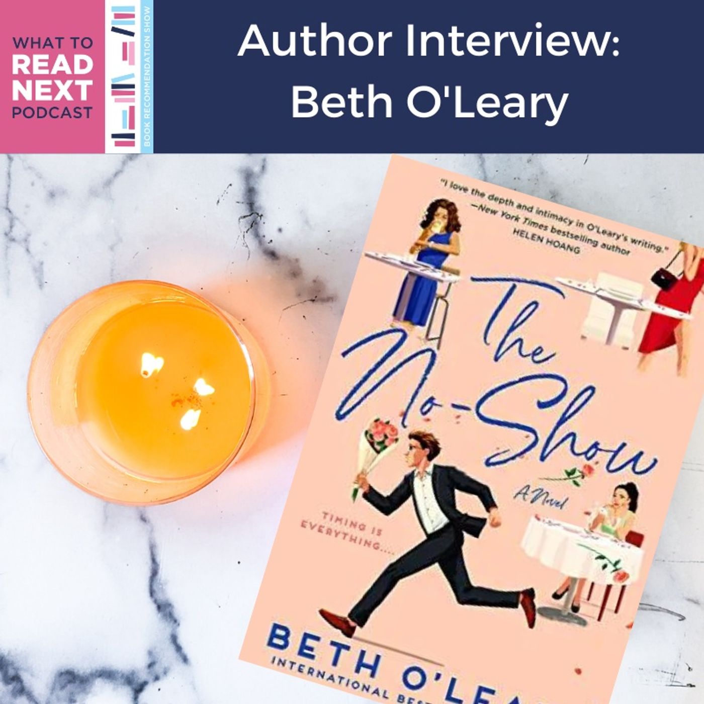 #477 Author Interview: The No Show by Beth O'Leary