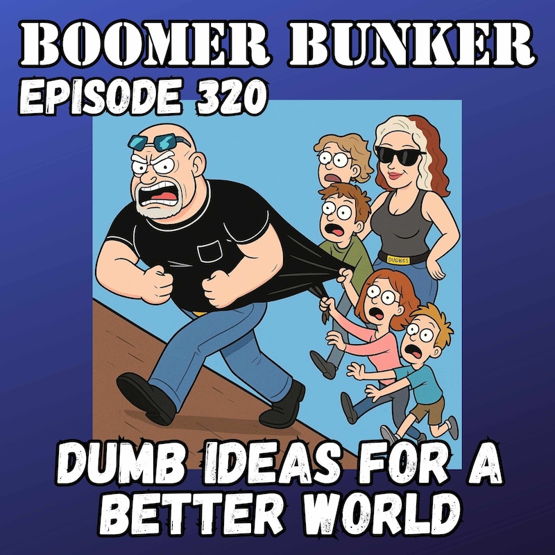 Artwork for podcast Boomer Bunker