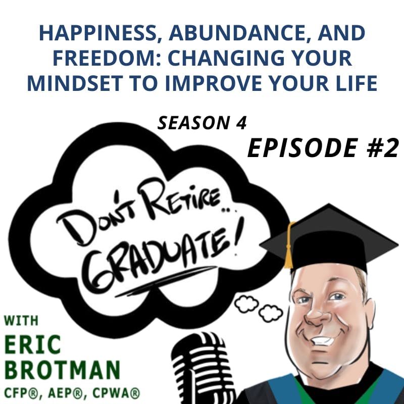 Artwork for podcast Don't Retire...Graduate!