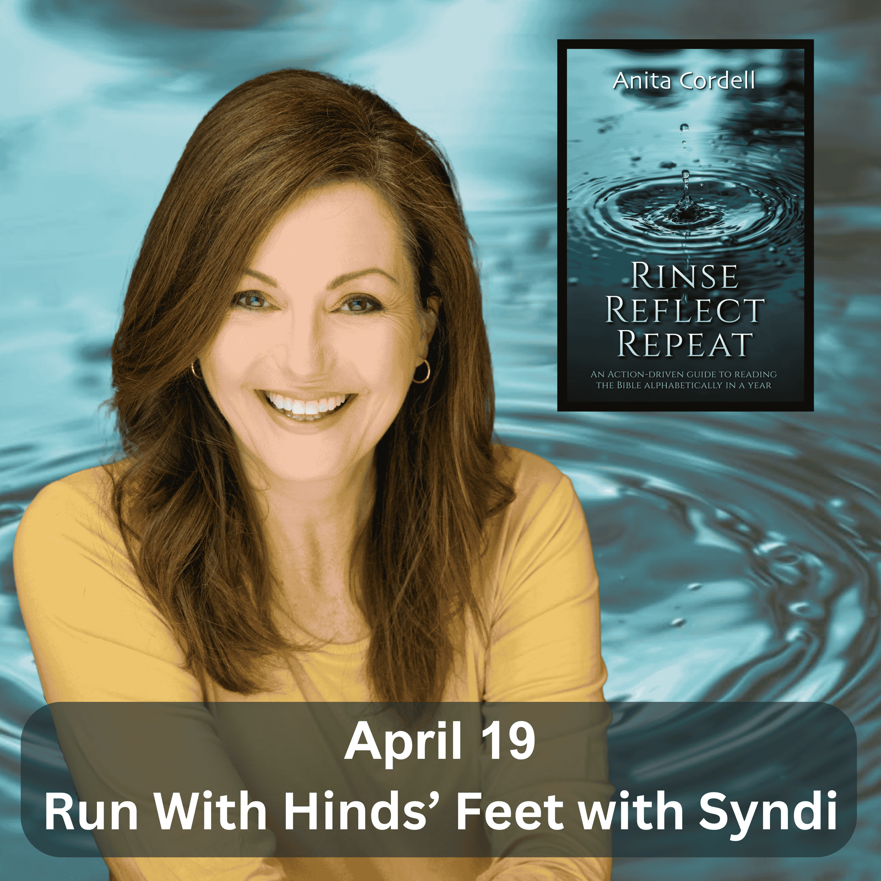 April 19/D109: Run With Hinds' Feet w/ Syndi Atkinson: aka my sister (Habakkuk 1-3)