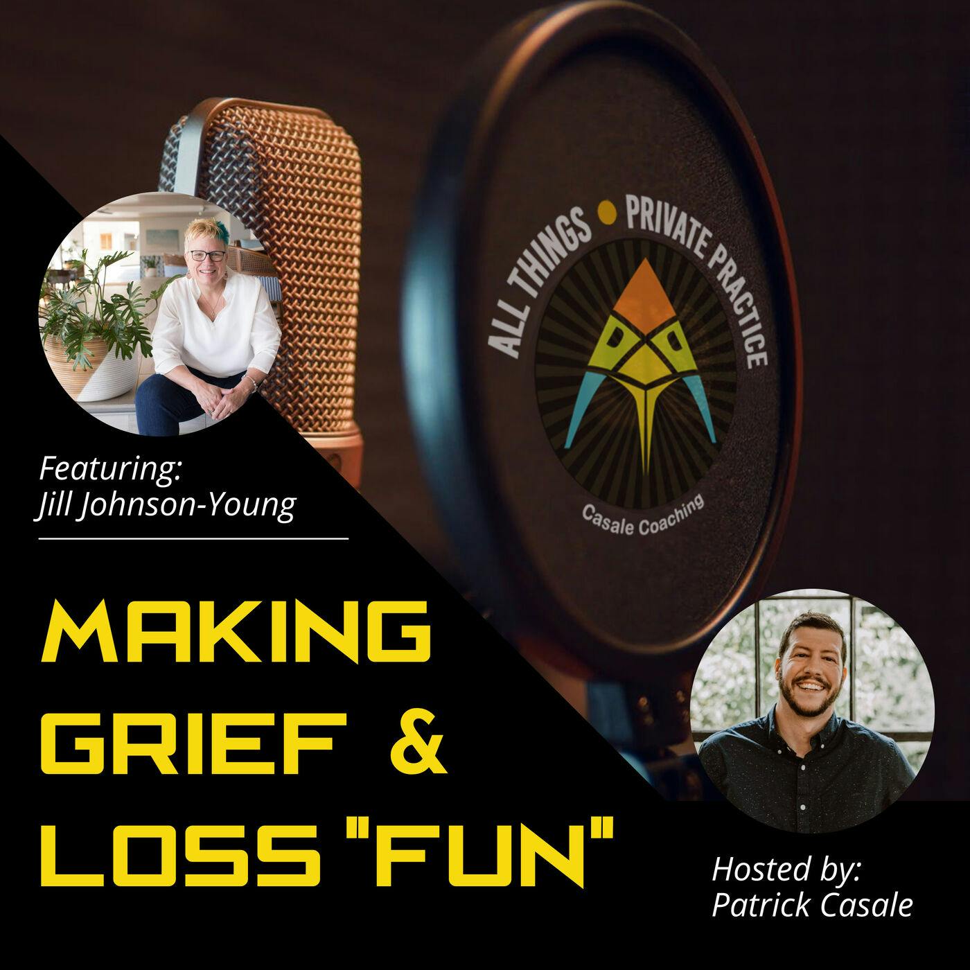 Episode 5: The Rebellious Widow [Making Grief  & Loss 