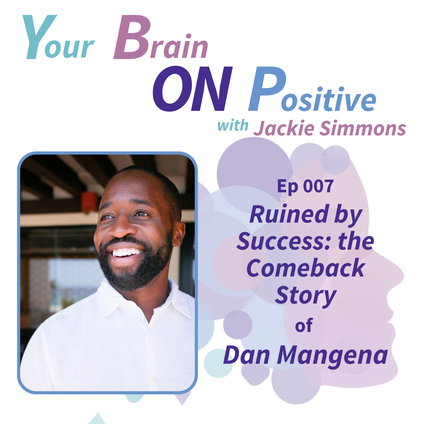 Ruined by Success: the Comeback Story of Dan Mangena