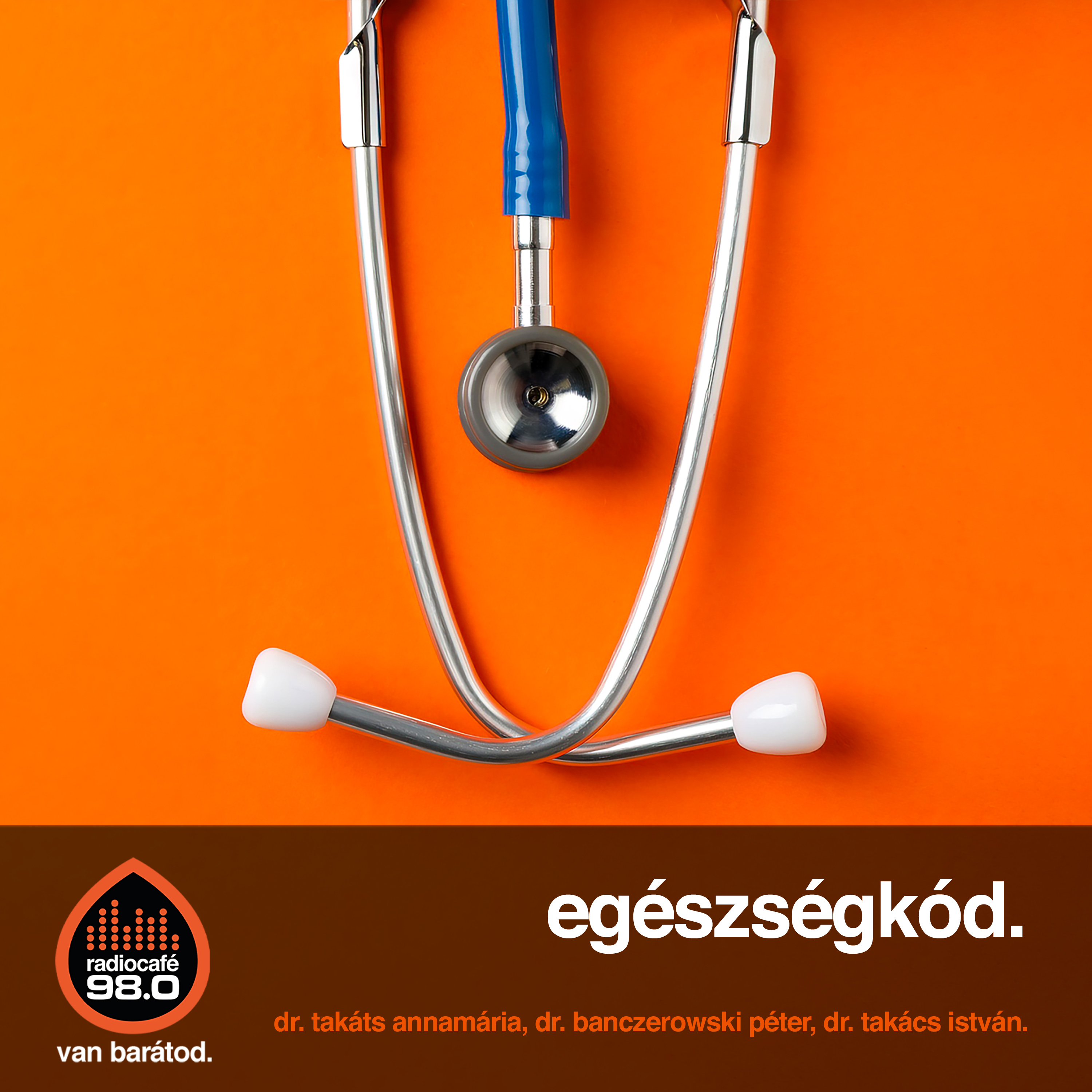 #082 - Dr. Takáts Annamária, Prof. Dr. Banczerowski Péter, Prof. Dr. Takács István (2025-02-13)