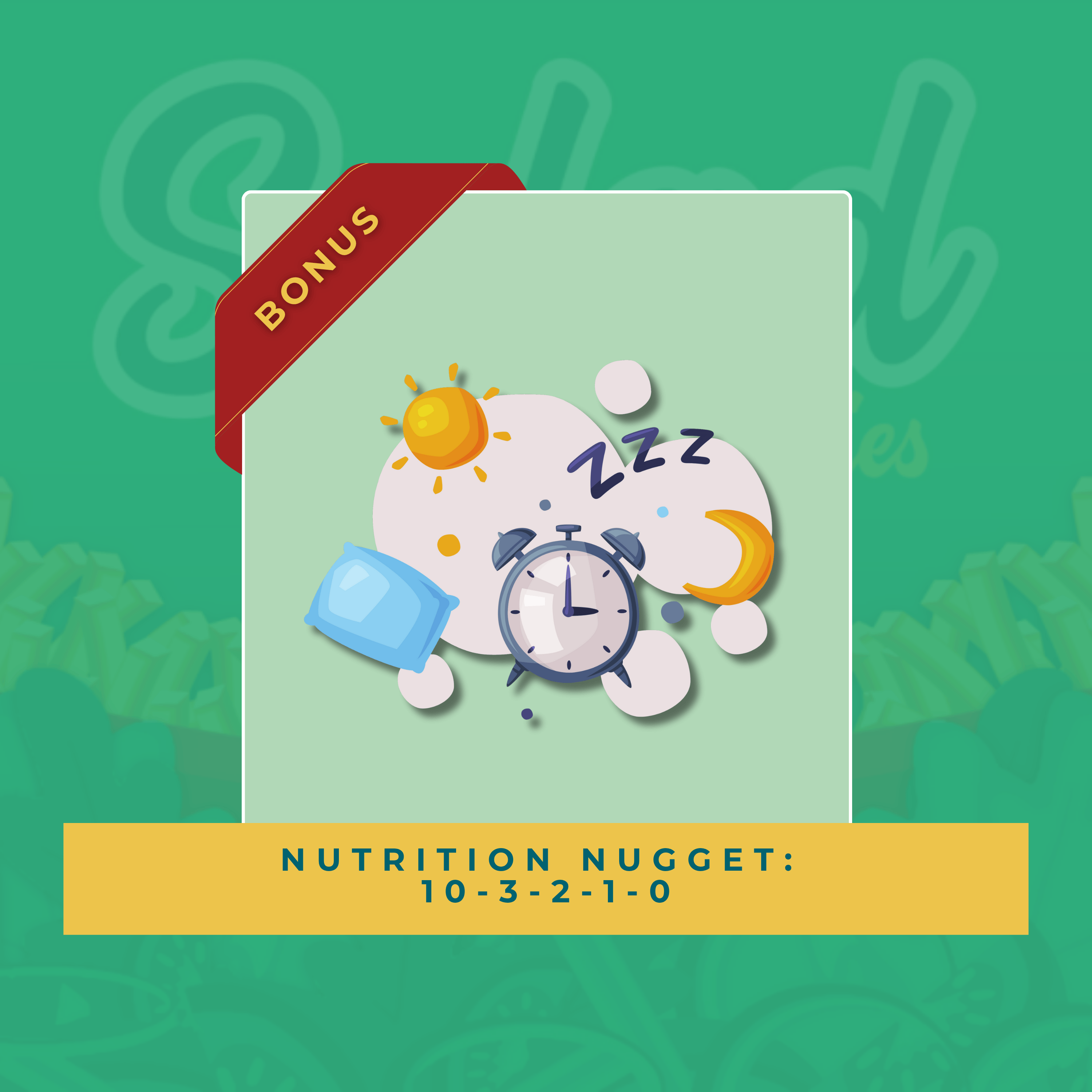 Nutrition Nugget: 10-3-2-1-0