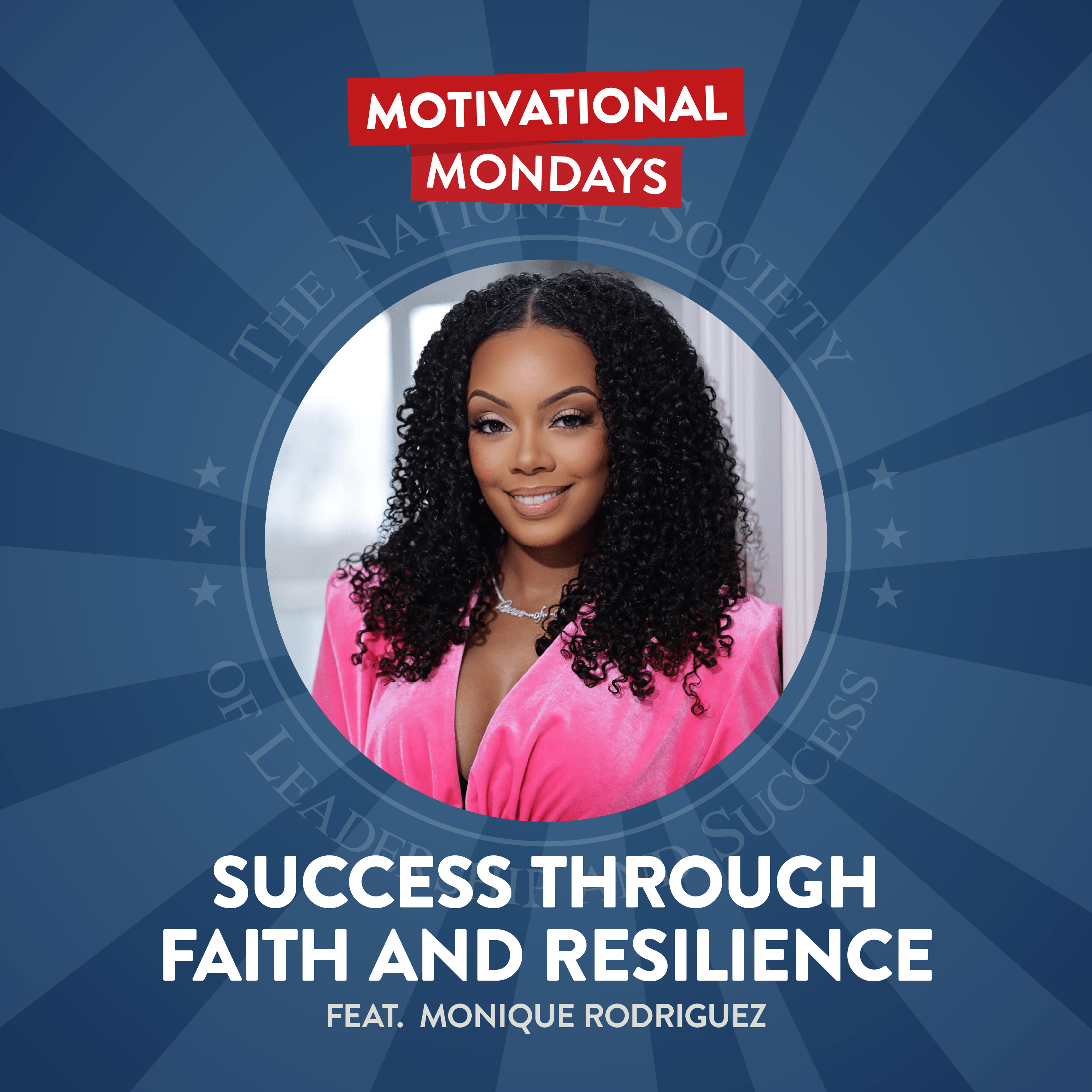 Motivational Mondays: Conversations with Leaders