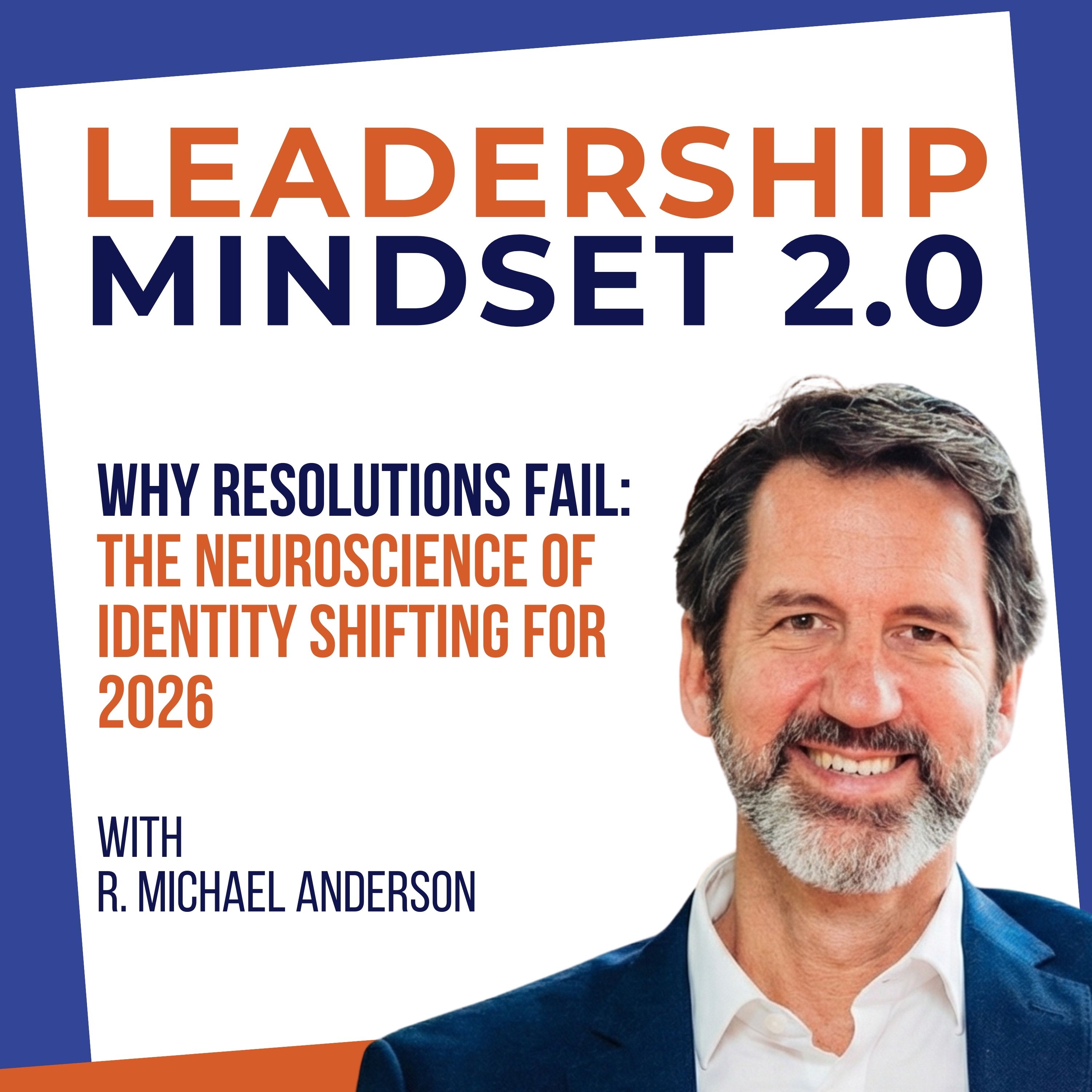 Why Resolutions Fail: The Neuroscience of Identity Shifting for 2026 Why Resolutions Fail: The Neuroscience of Identity Shifting for 2026