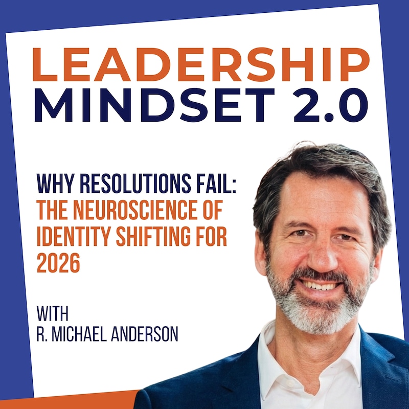 Artwork for podcast Leadership Mindset 2.0