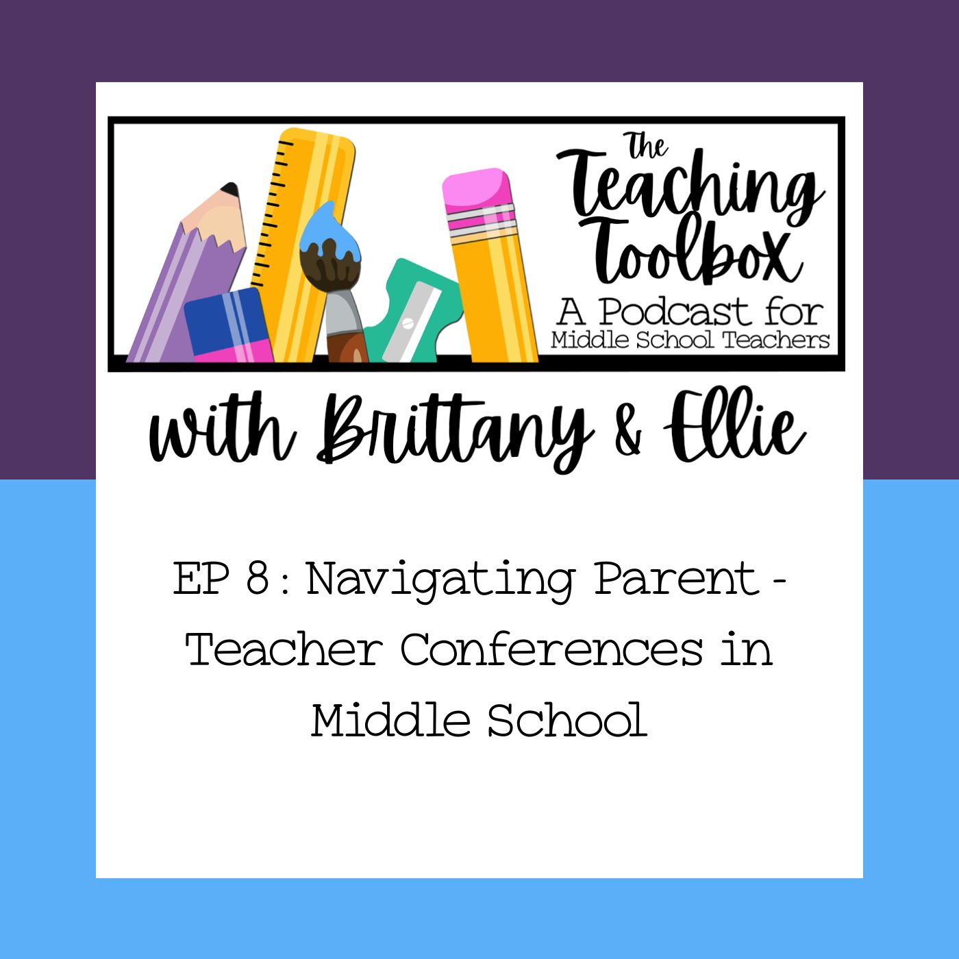 The Teaching Toolbox - A Podcast for Middle School Teachers