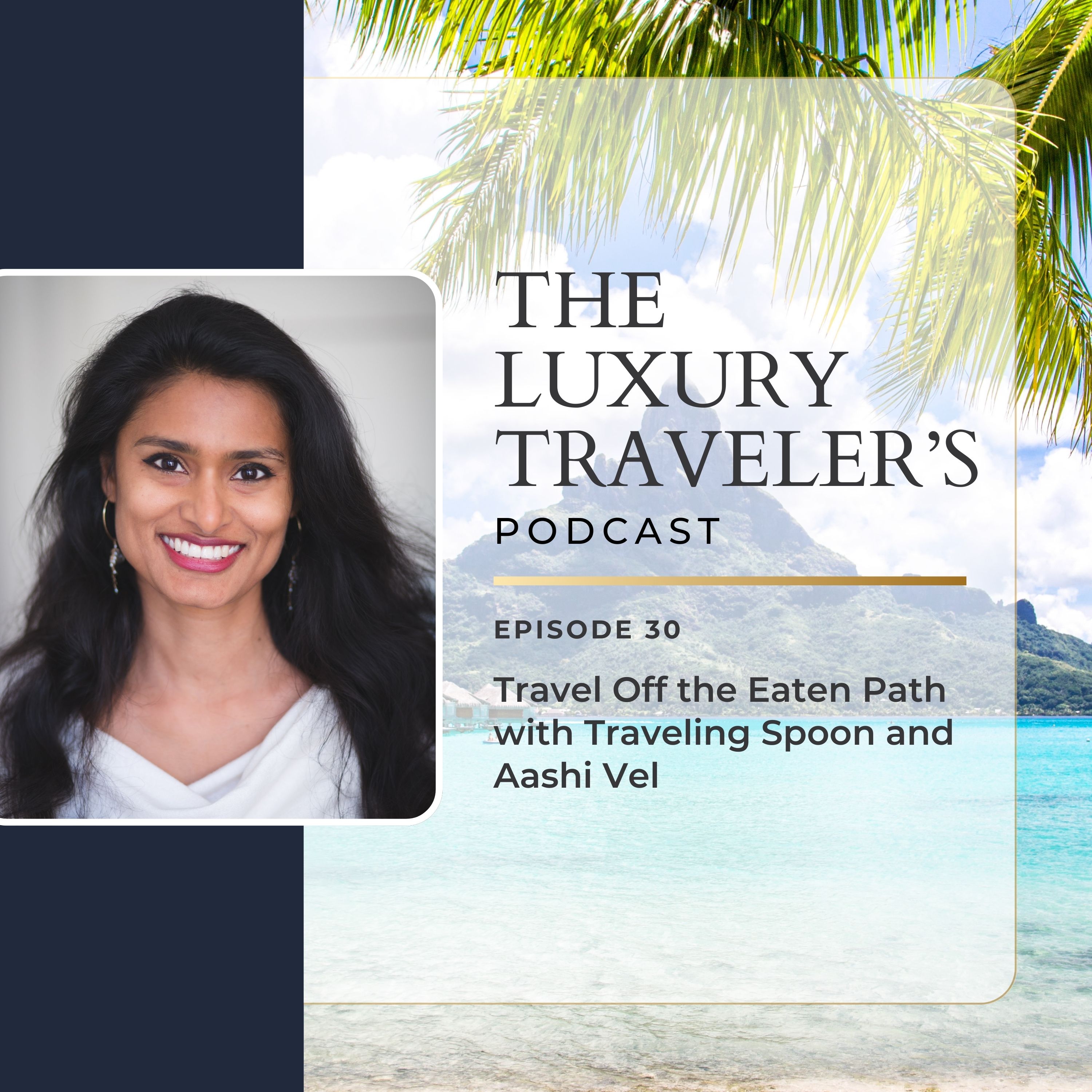 The Luxury Travelers Podcast