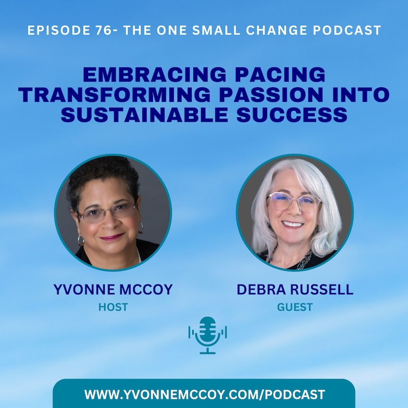 Artwork for podcast The One Small Change Podcast