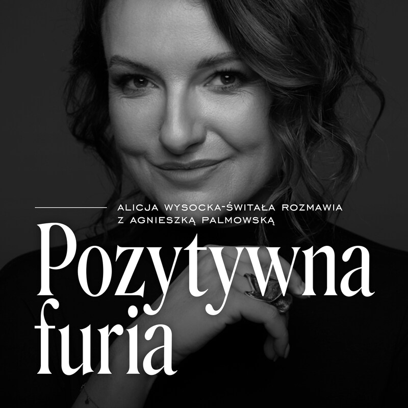 Artwork for podcast Pozytywna furia