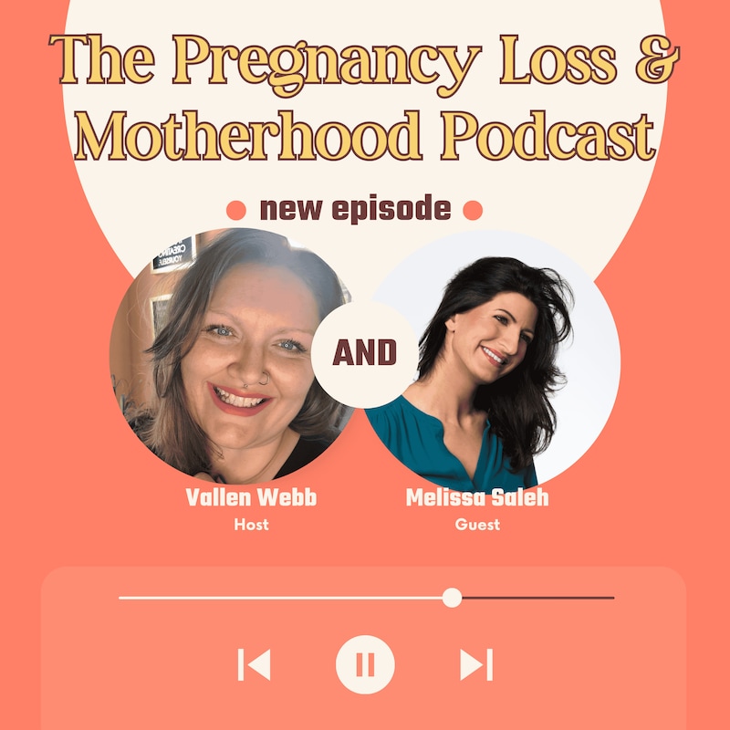 Artwork for podcast The Pregnancy Loss and Motherhood Podcast