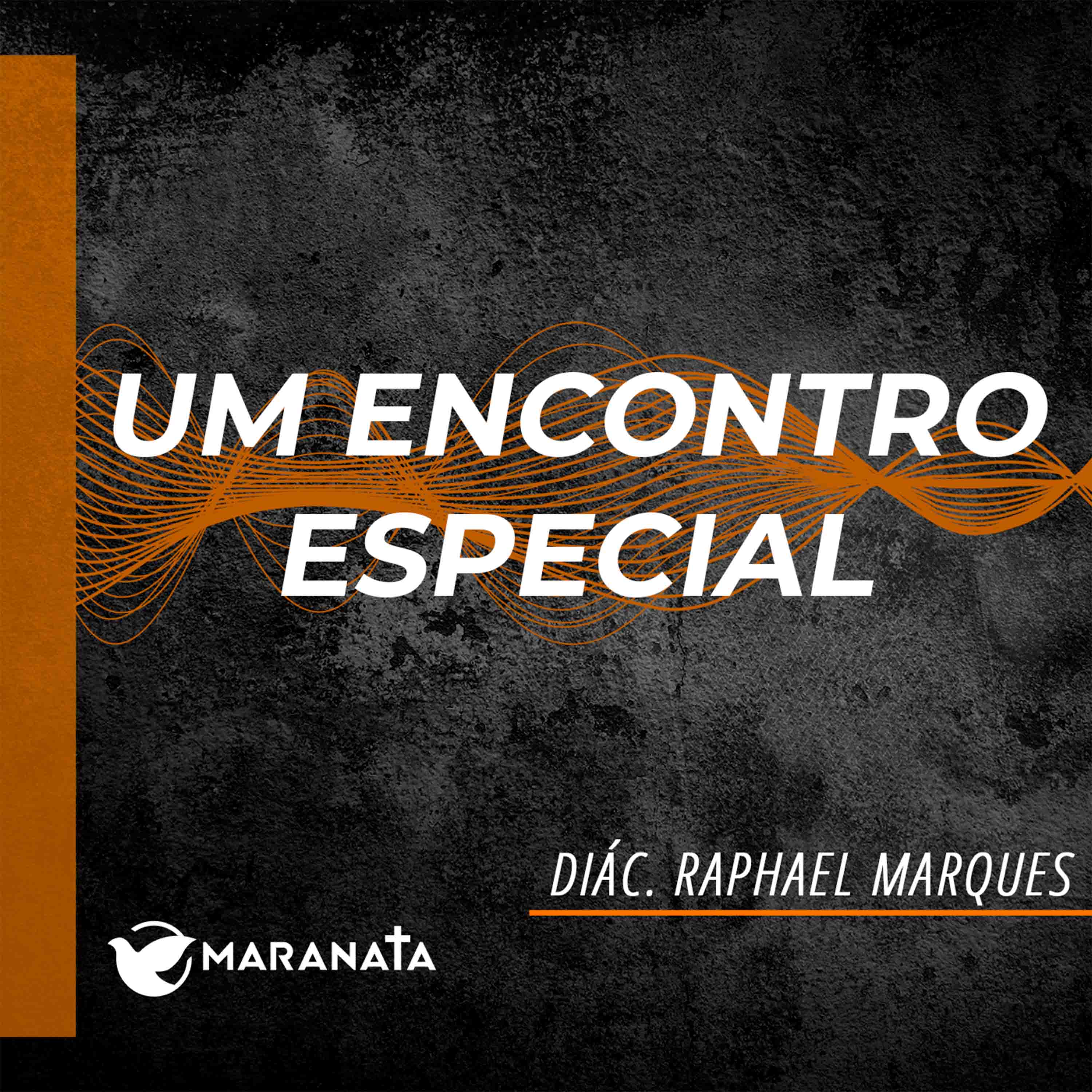 Um encontro especial - Diác. Raphael Marques episode artwork