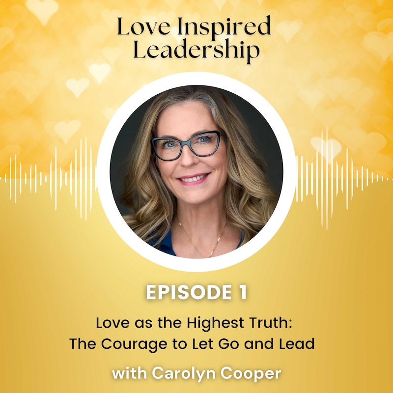 Artwork for podcast Love Inspired Leadership