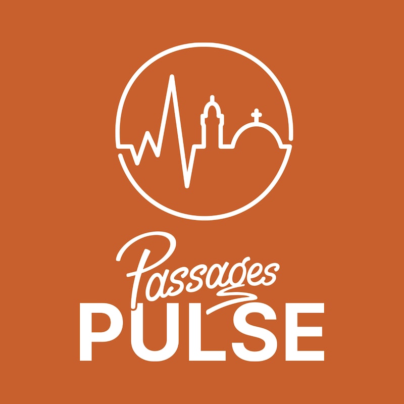 Artwork for podcast Passages Pulse
