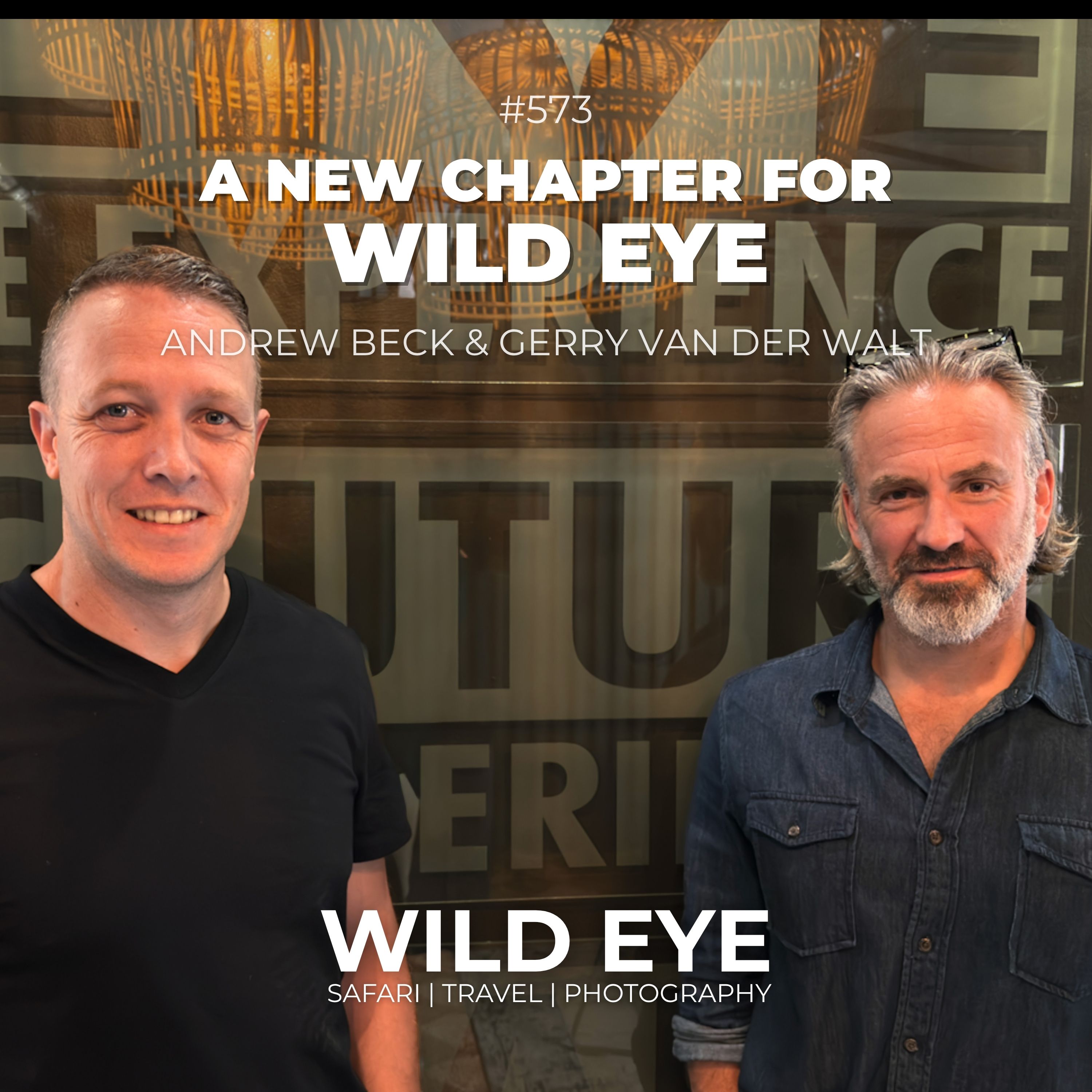 #573 - A New Chapter For Wild Eye episode artwork