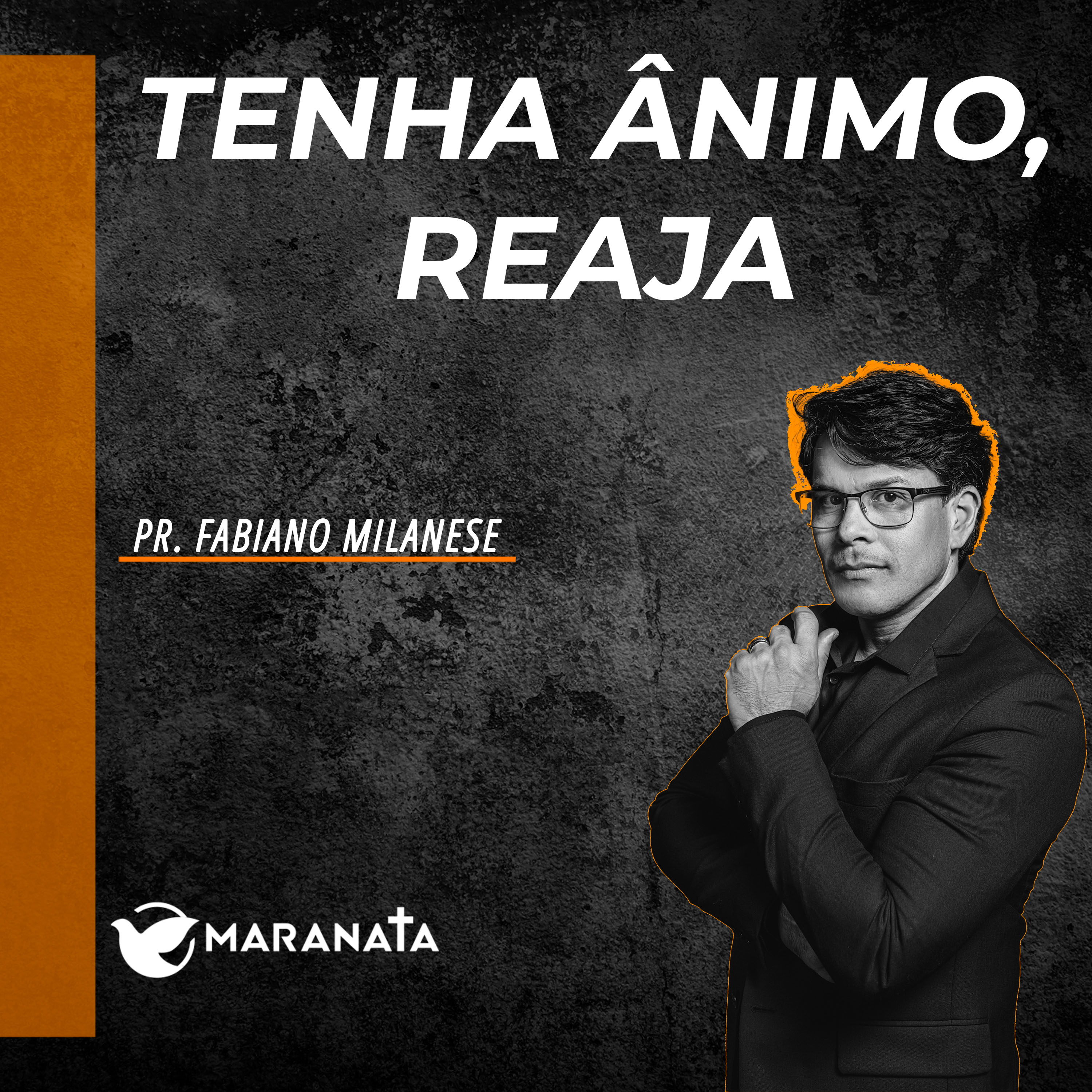 Tenha ânimo - Pr. Fabiano Milanese episode artwork