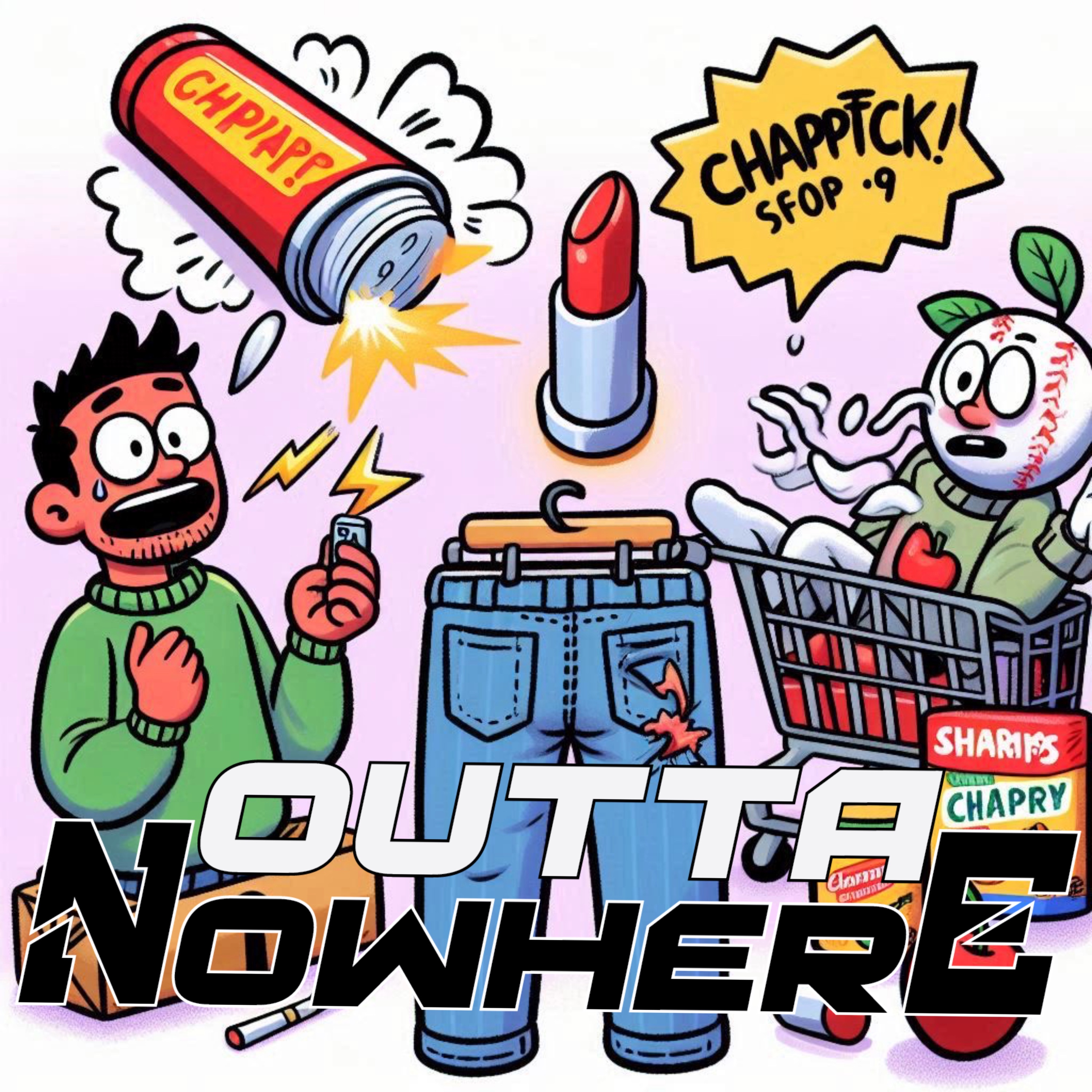 From Chapstick to Shopping Fails: A Podcast of Laughs episode artwork