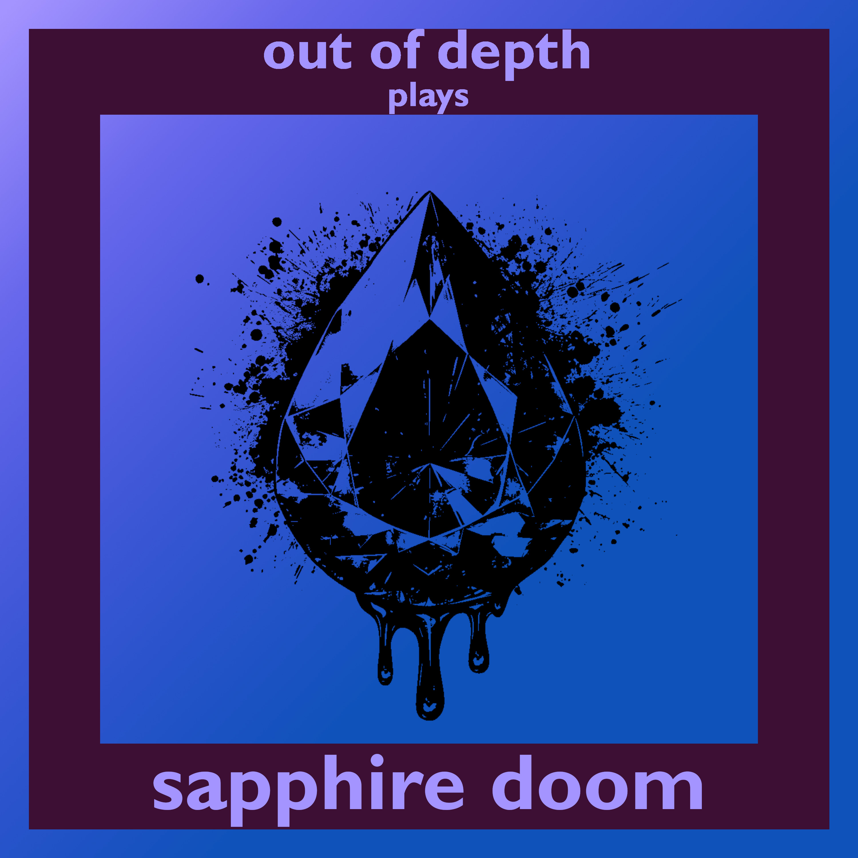Sapphire Doom | Episode 1 (Knave RPG)