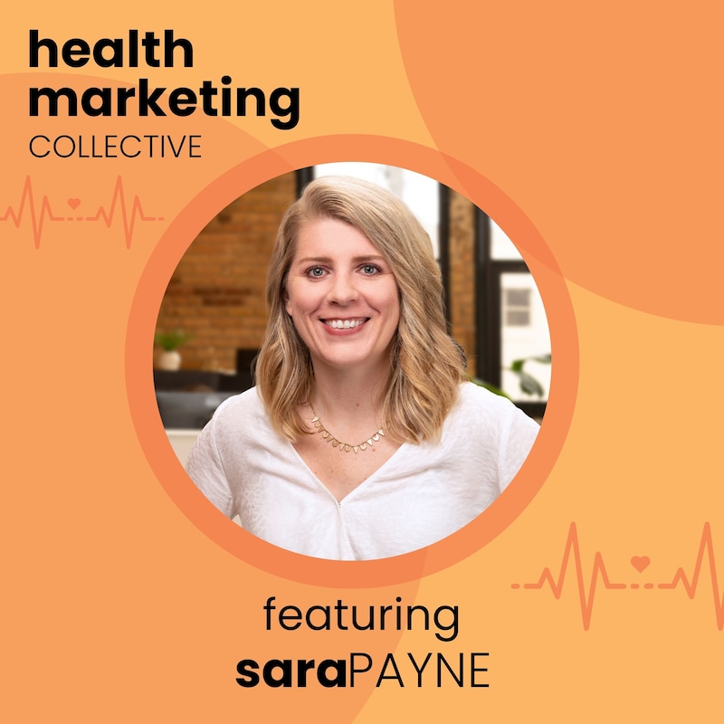 Artwork for podcast Health Marketing Collective