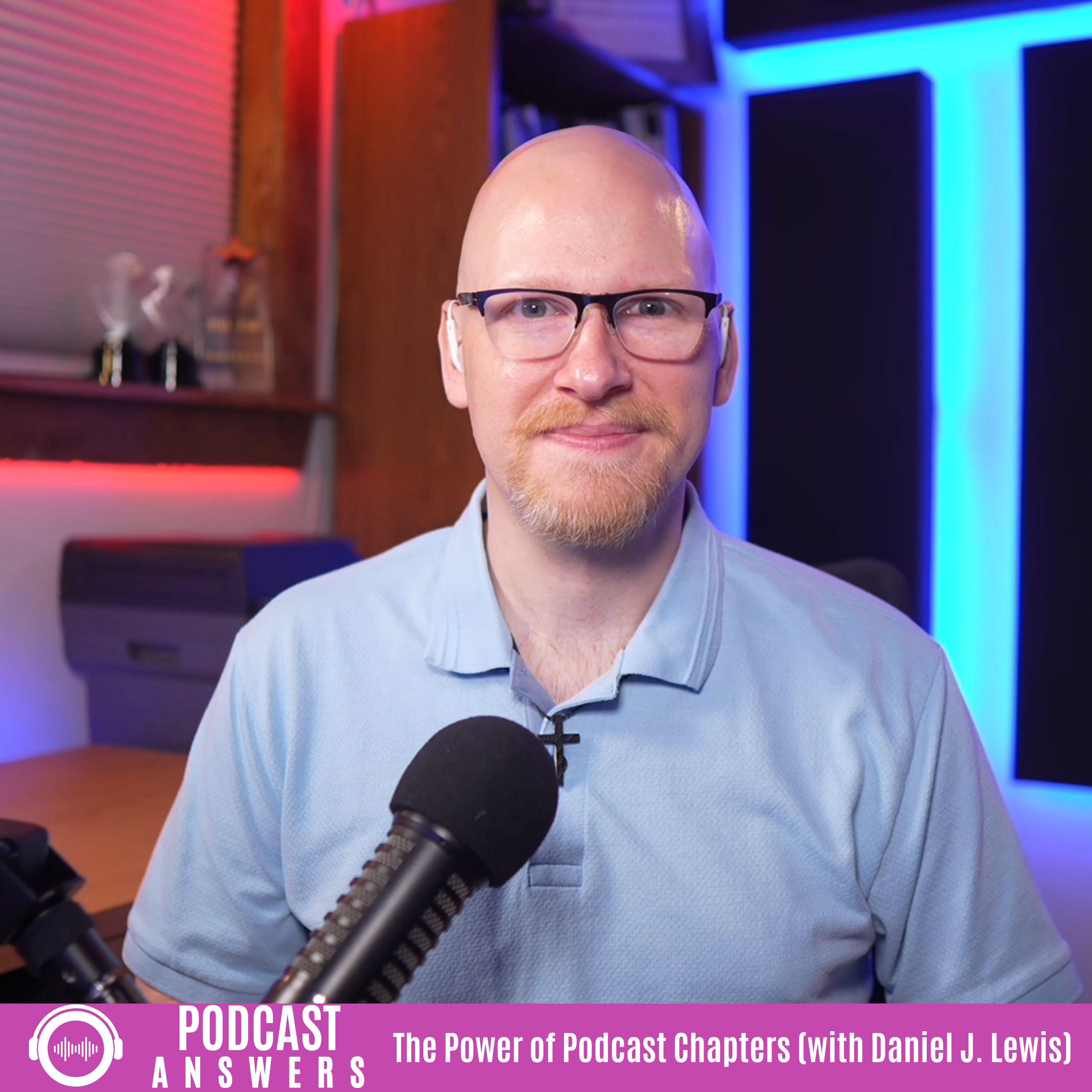 The Power of Podcast Chapters (with Daniel J. Lewis) episode artwork