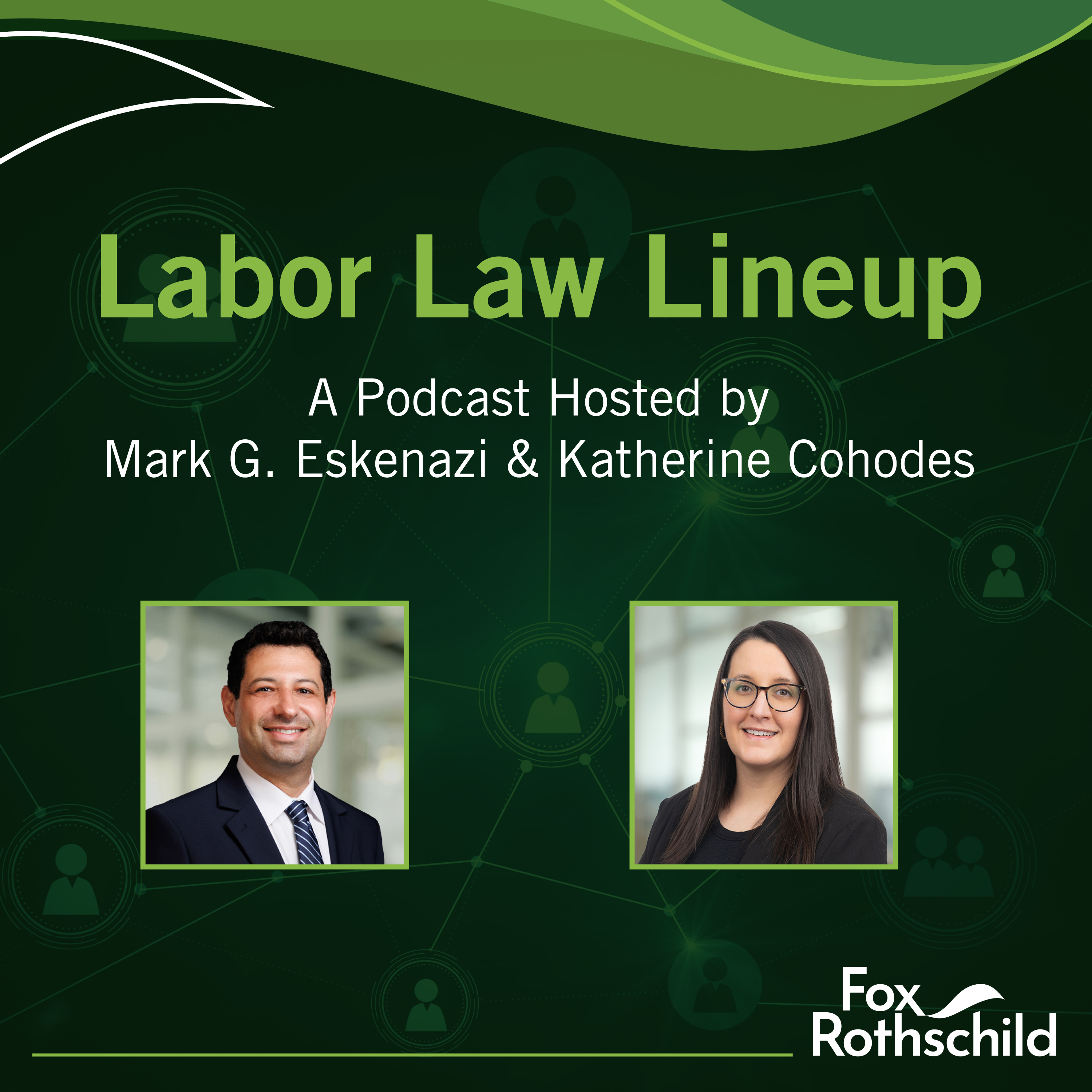 Fox Rothschild: Labor Law Lineup