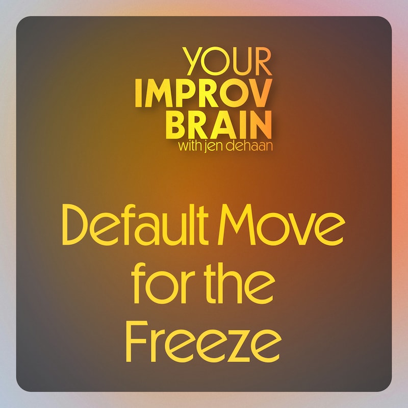 Artwork for podcast Your Improv Brain