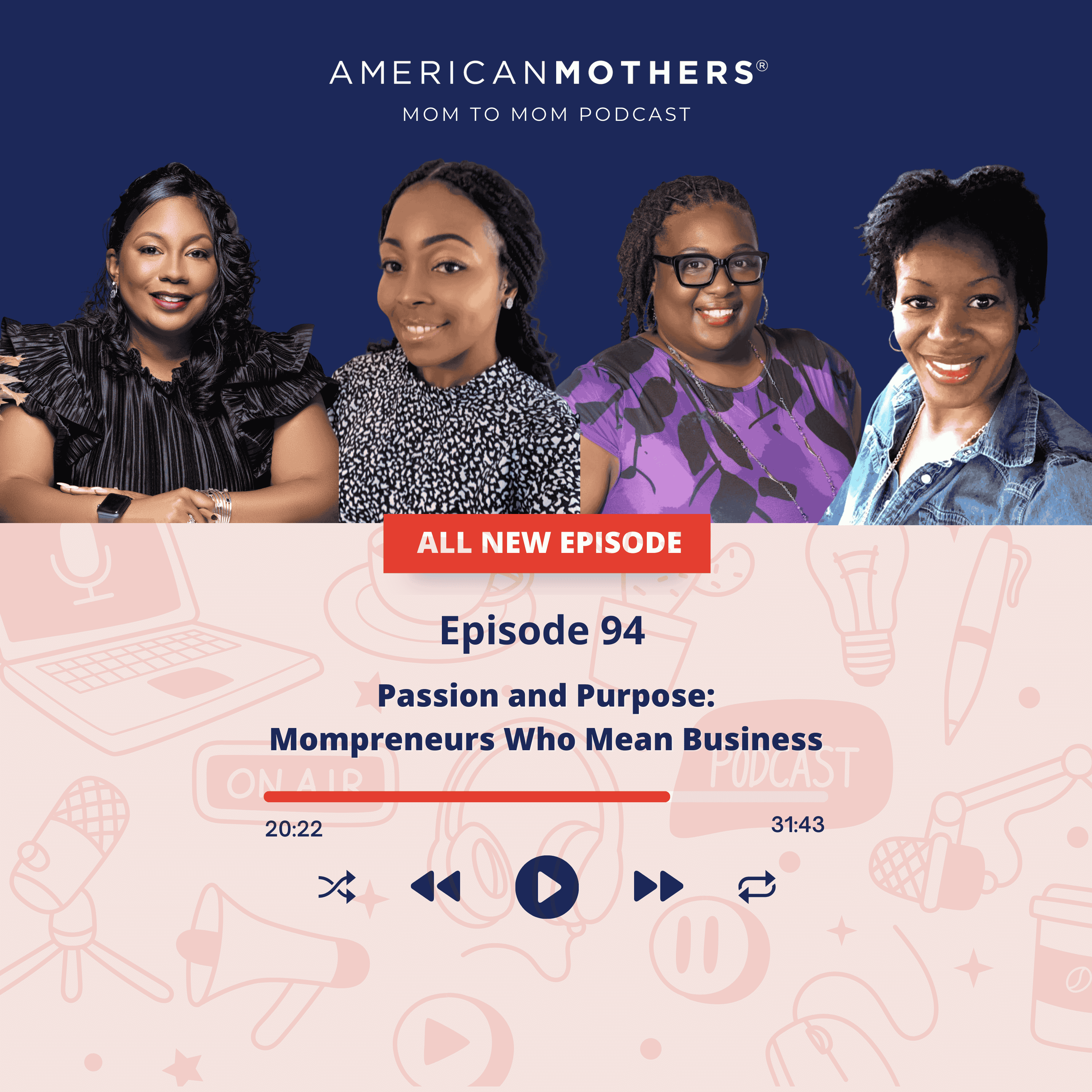 American Mothers: Mom to Mom Podcast