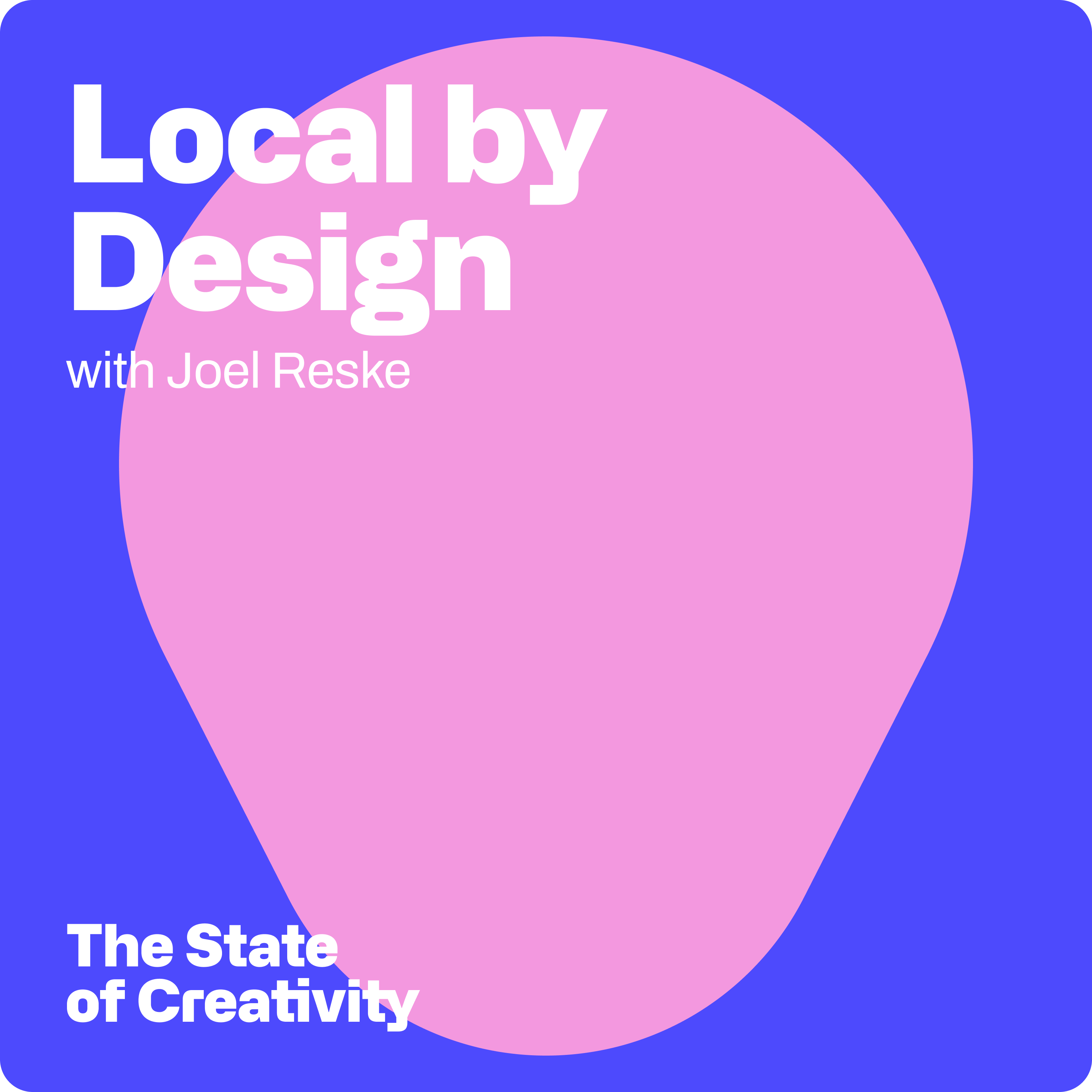 Local by Design with Joel Reske. episode artwork