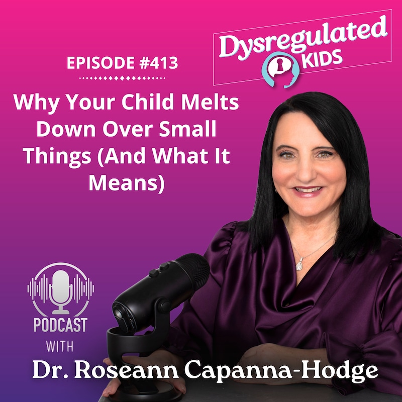 Artwork for podcast Dysregulated Kids: Science-Backed Parenting Help for Behavior, Anxiety, ADHD and More