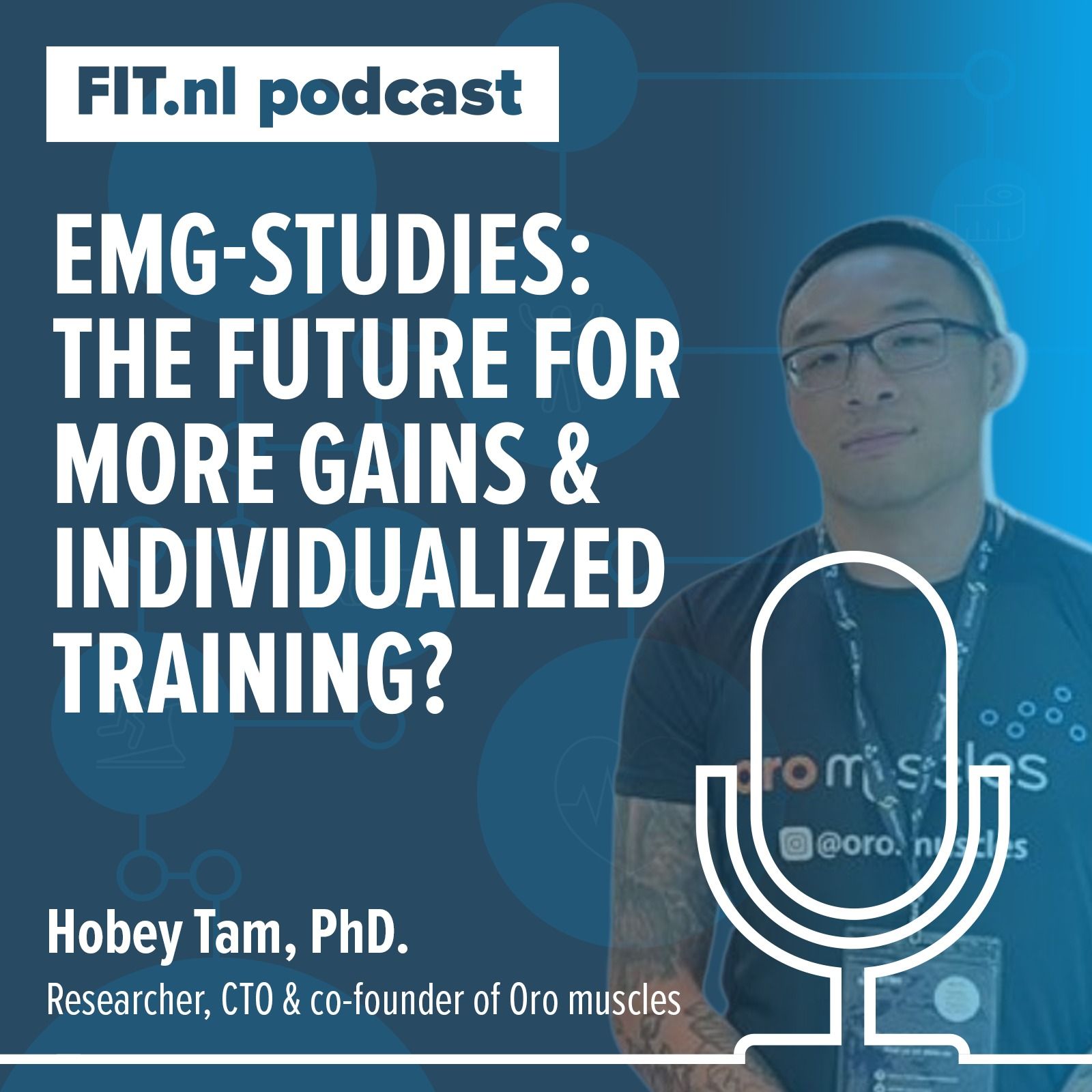 #127 EMG-studies: the future for more gains & individualized training?- Researcher and entrepreneur Hobey Tam, PhD.