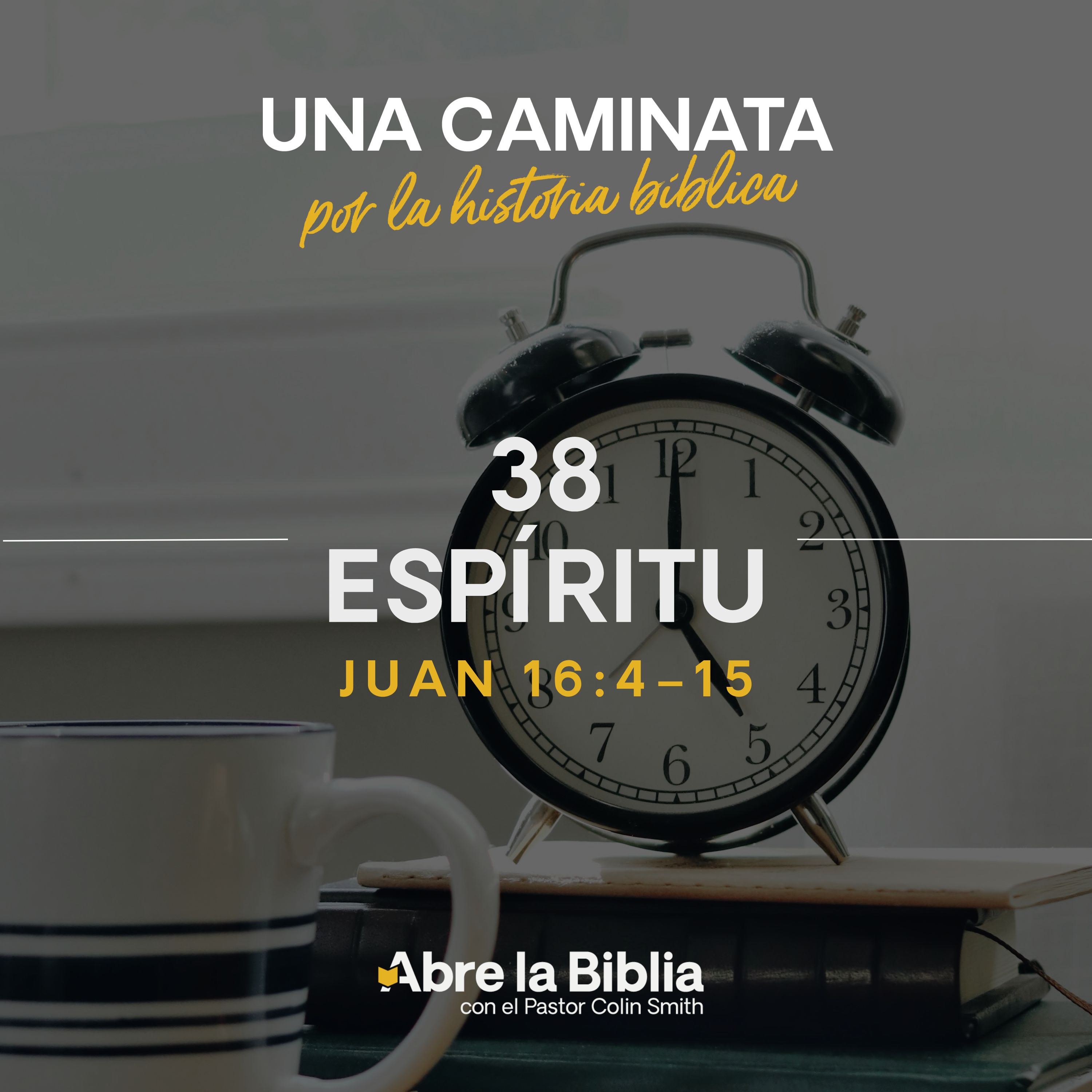 38: Espíritu (Juan 16:4–15) episode artwork