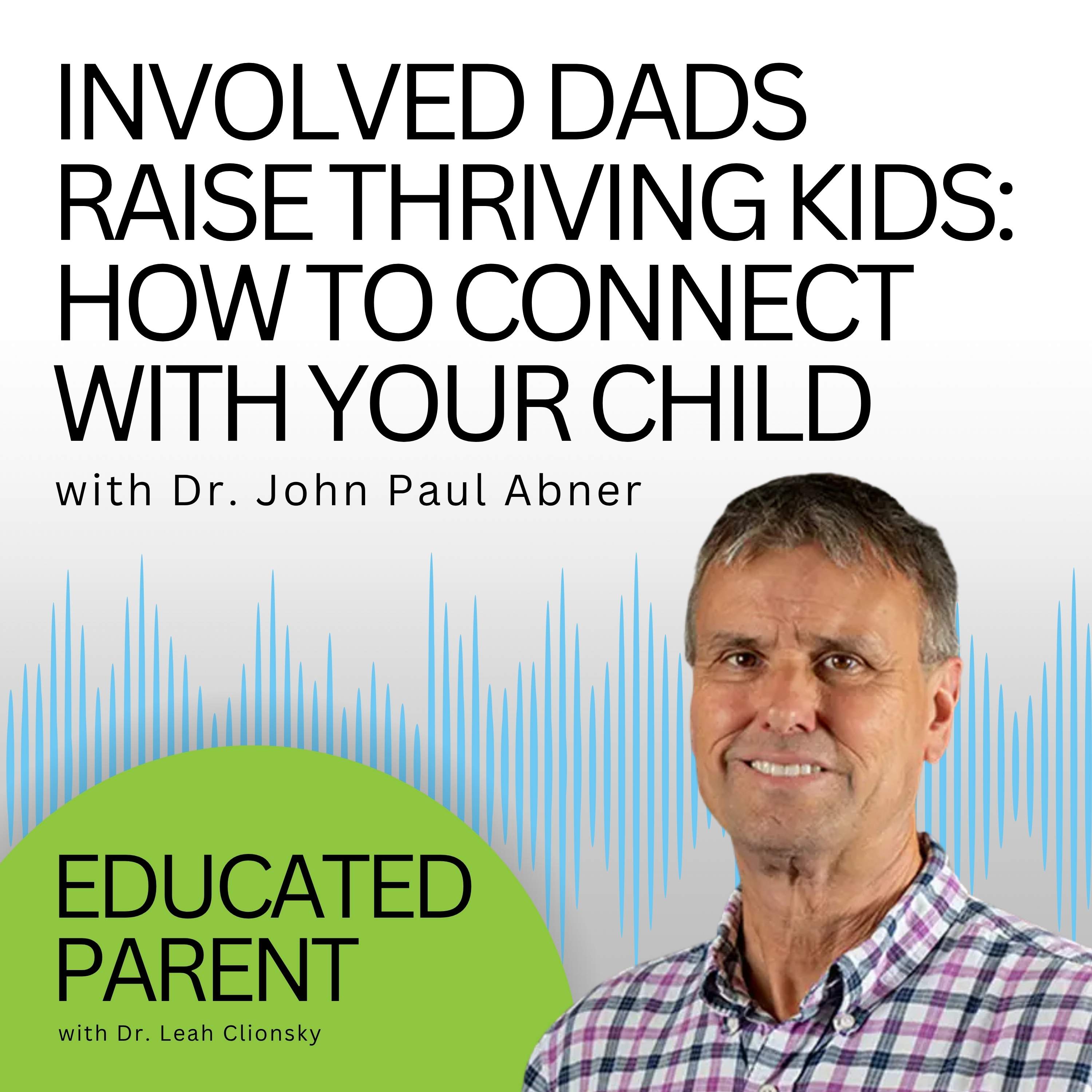 Educated Parent: Evidence-Based Parenting Tips to Solve Everyday Parenting Problems