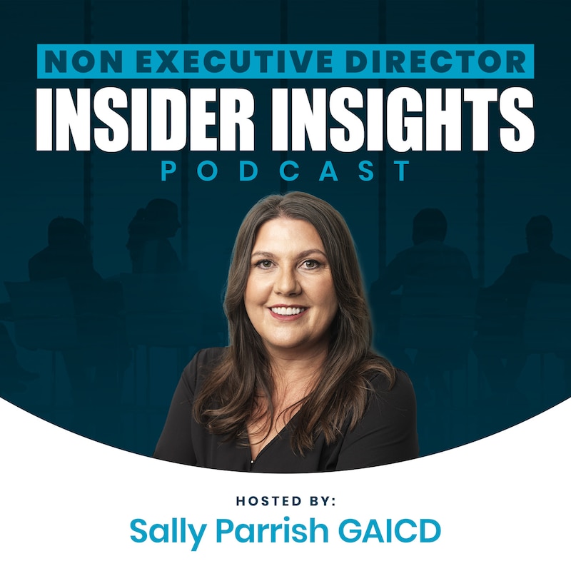 Artwork for podcast Non Executive Director Insider Insights