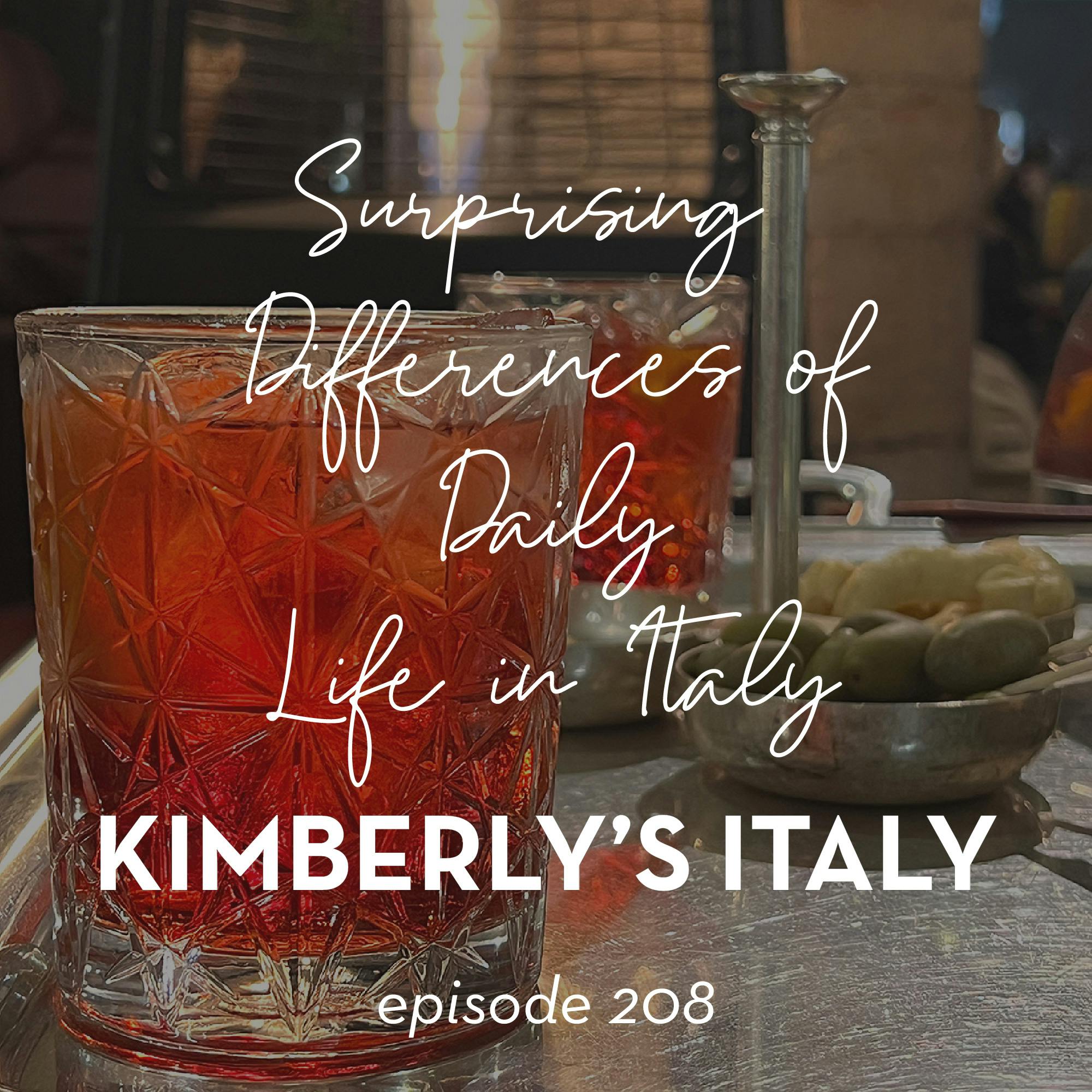 208. Surprising Differences of Daily Life in Italy episode artwork