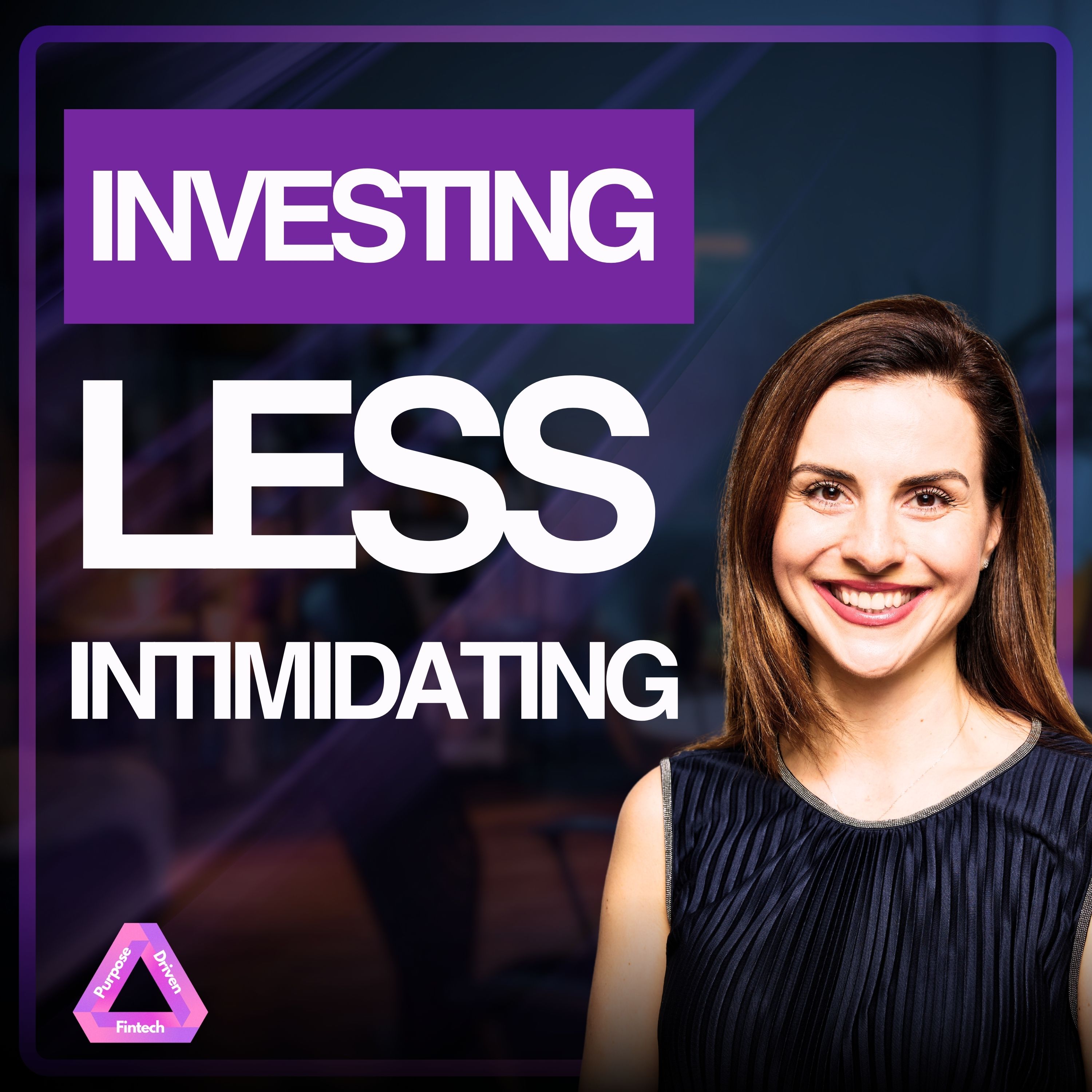 Purpose Driven FinTech
