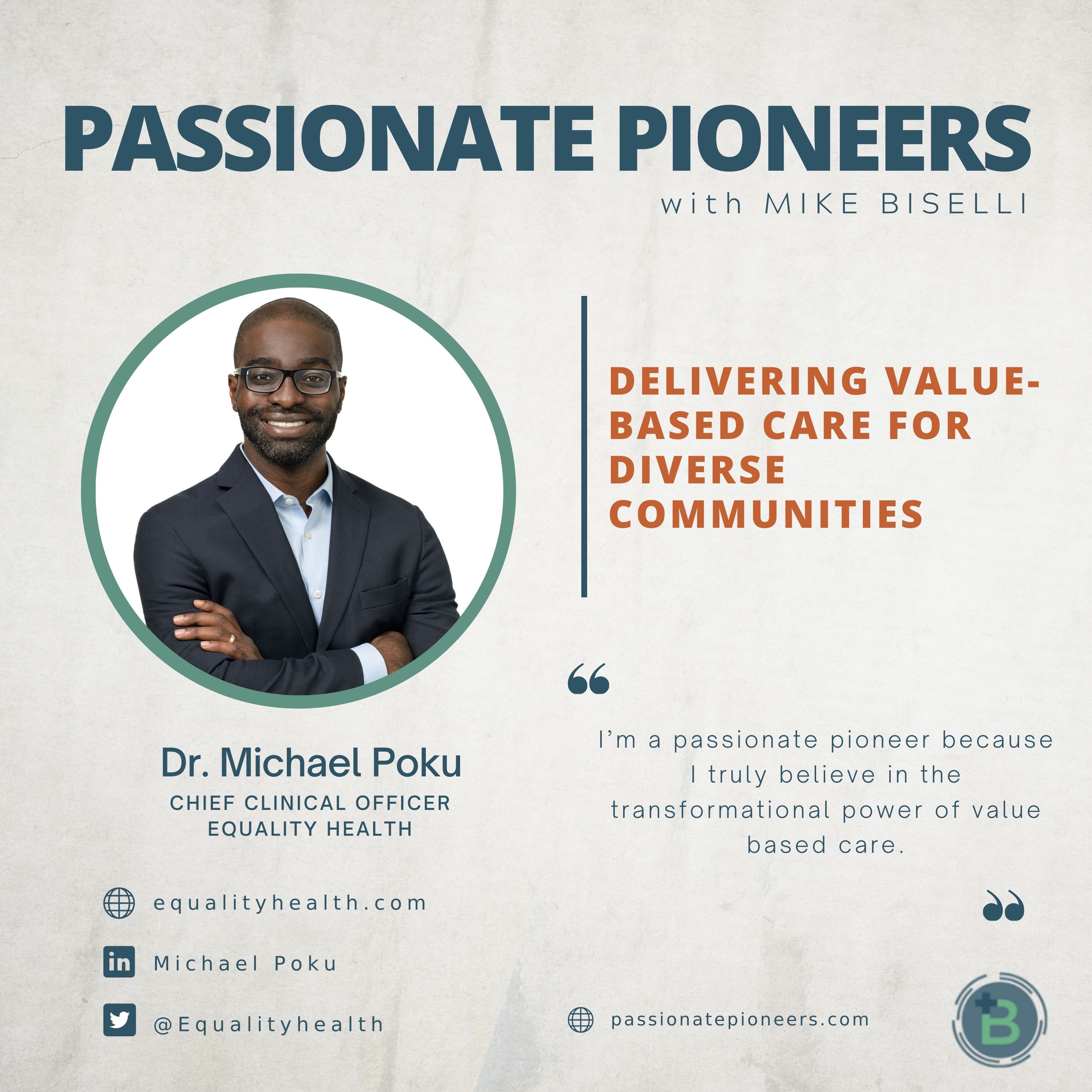 Delivering Value-Based Care for Diverse Communities with Dr. Michael Poku