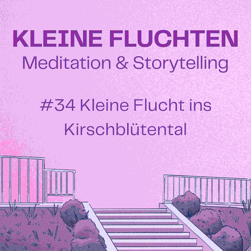 Artwork for podcast Kleine Fluchten | Meditation & Storytelling