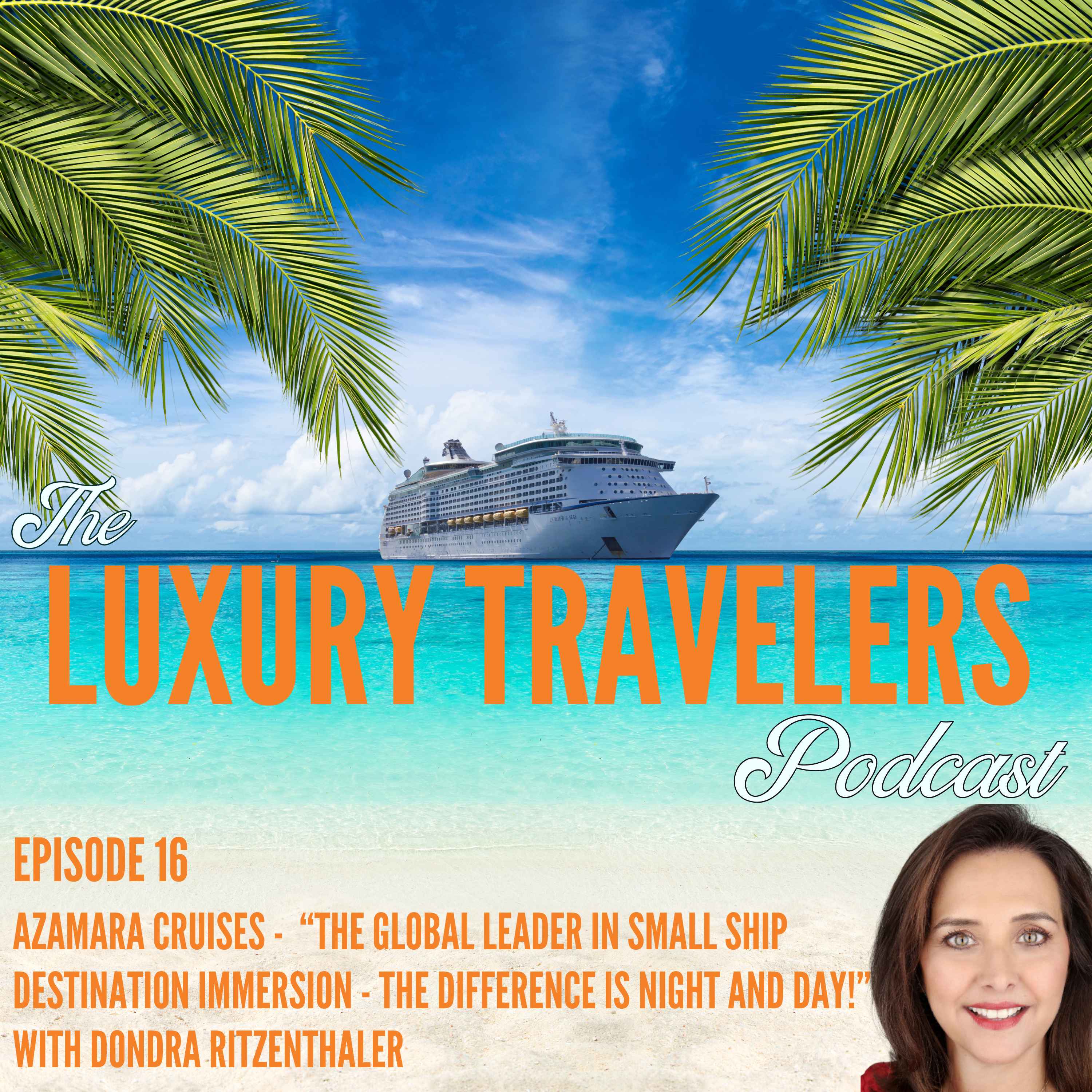 The Luxury Travelers Podcast