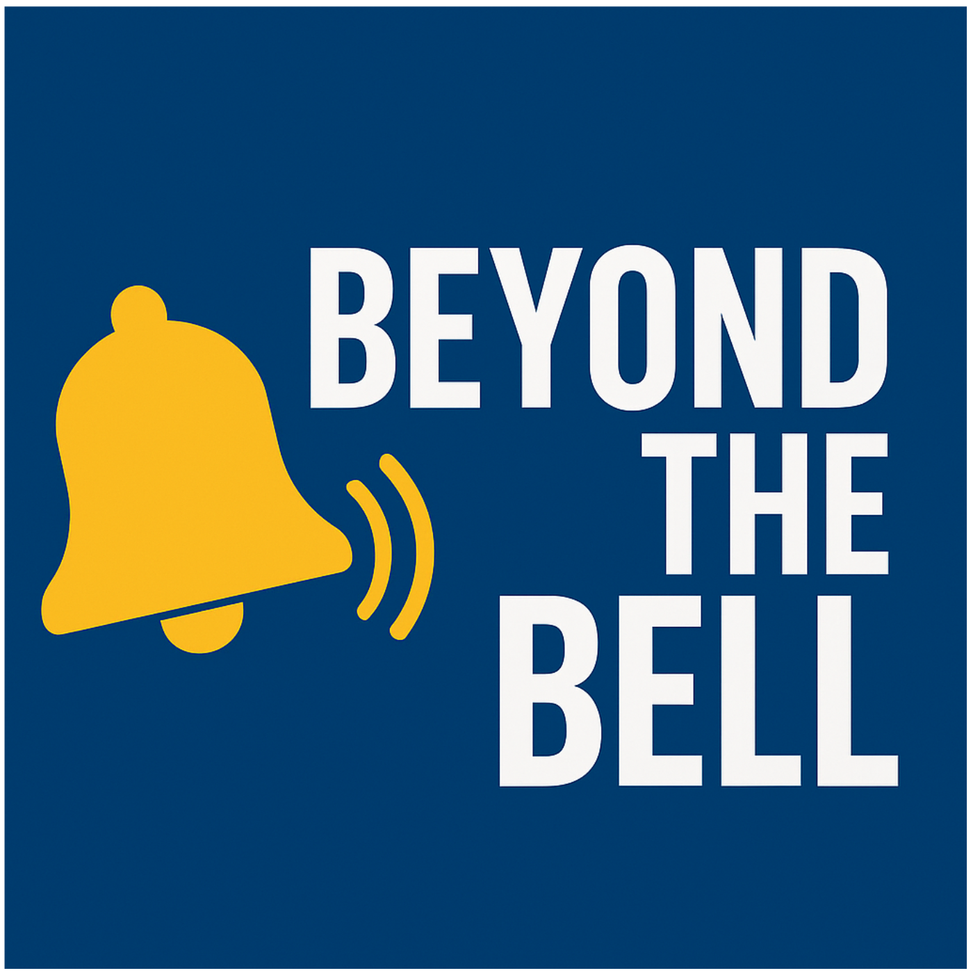 Beyond the Bell