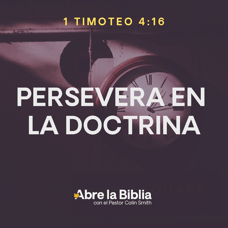 Artwork for podcast Abre la Biblia con el Pastor Colin Smith
