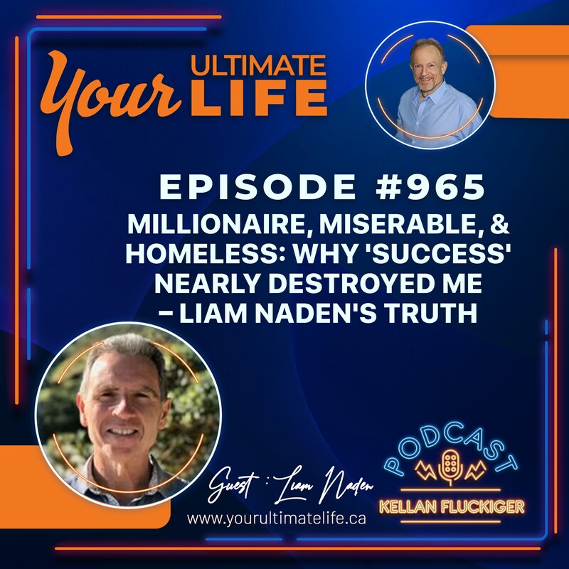 Artwork for podcast Your Ultimate Life with Kellan Fluckiger