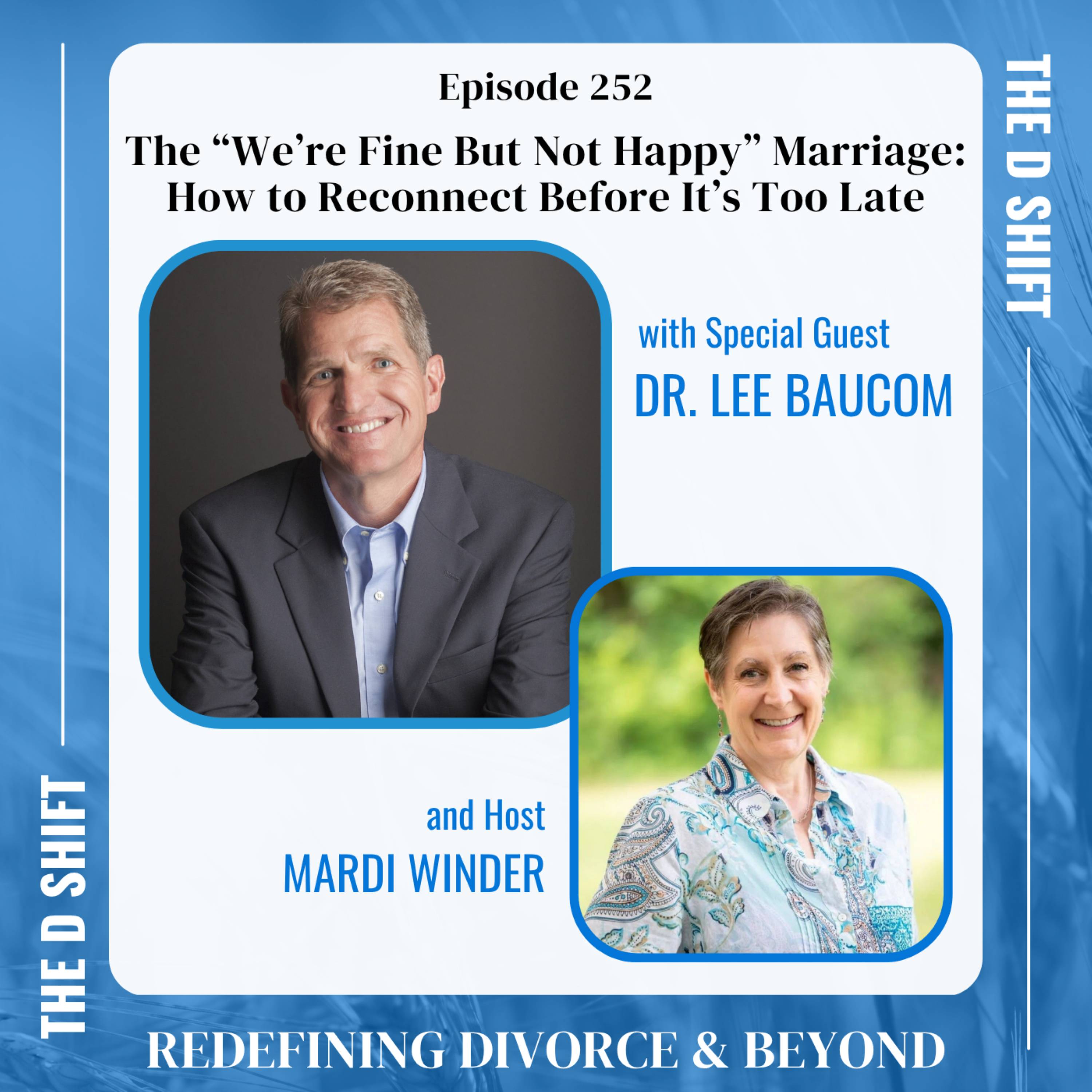 The “We’re Fine But Not Happy” Marriage: How to Reconnect Before It’s Too Late episode artwork