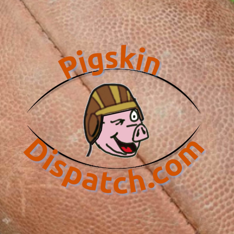 Artwork for podcast Pigskin Dispatch